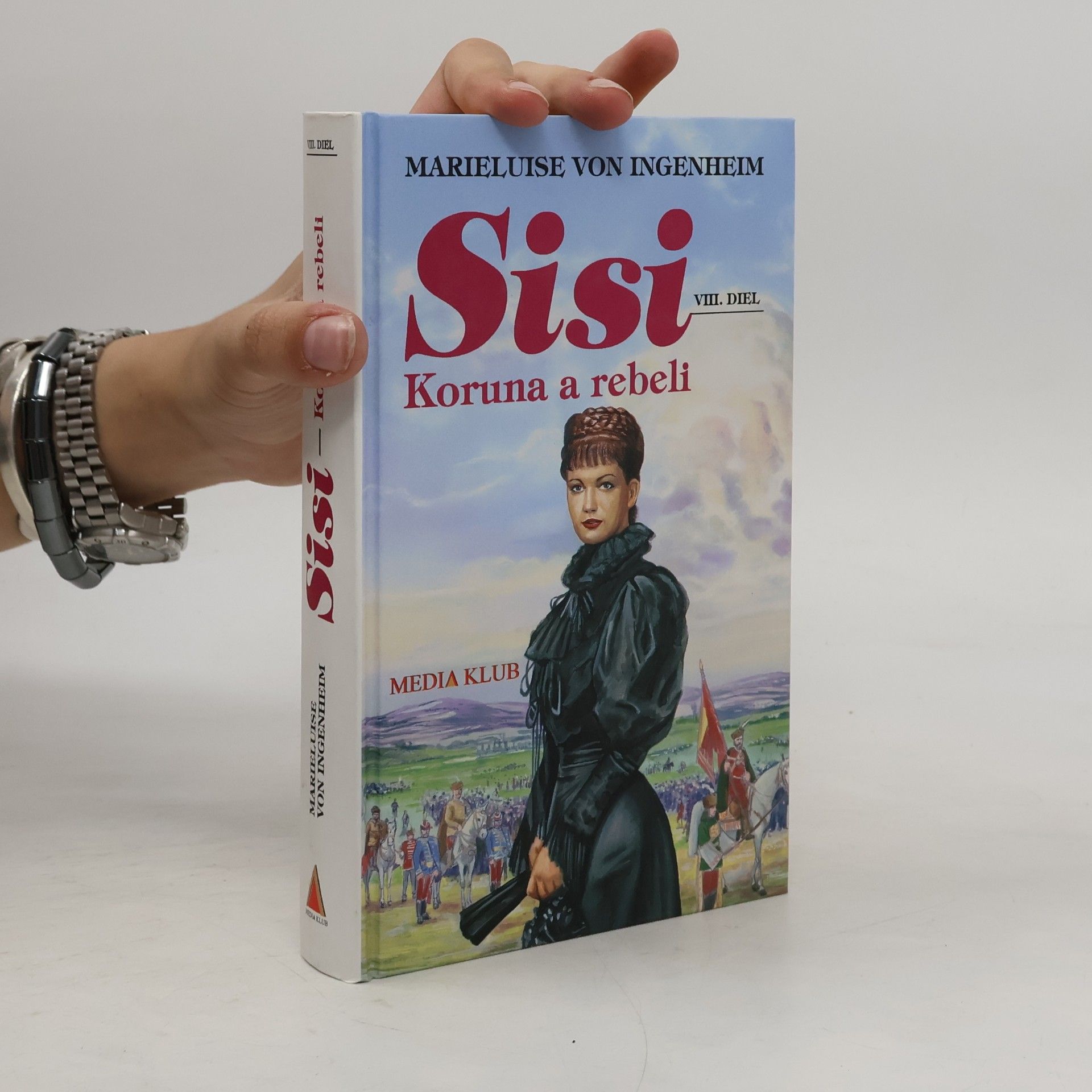 Sisi. Koruna a rebeli