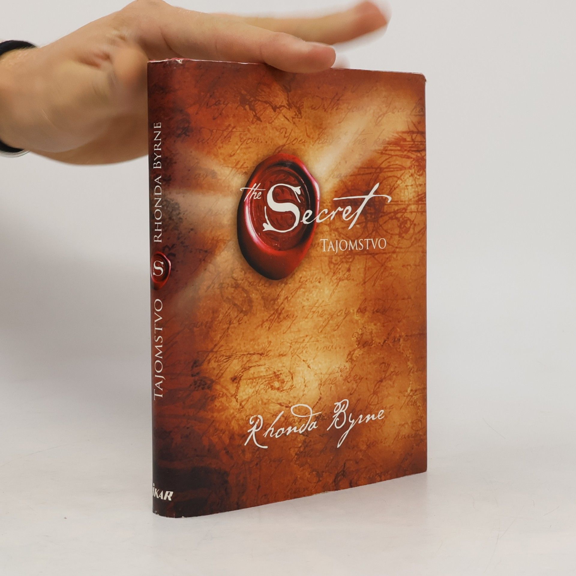 Rhonda Byrne Secret. Tajomstvo