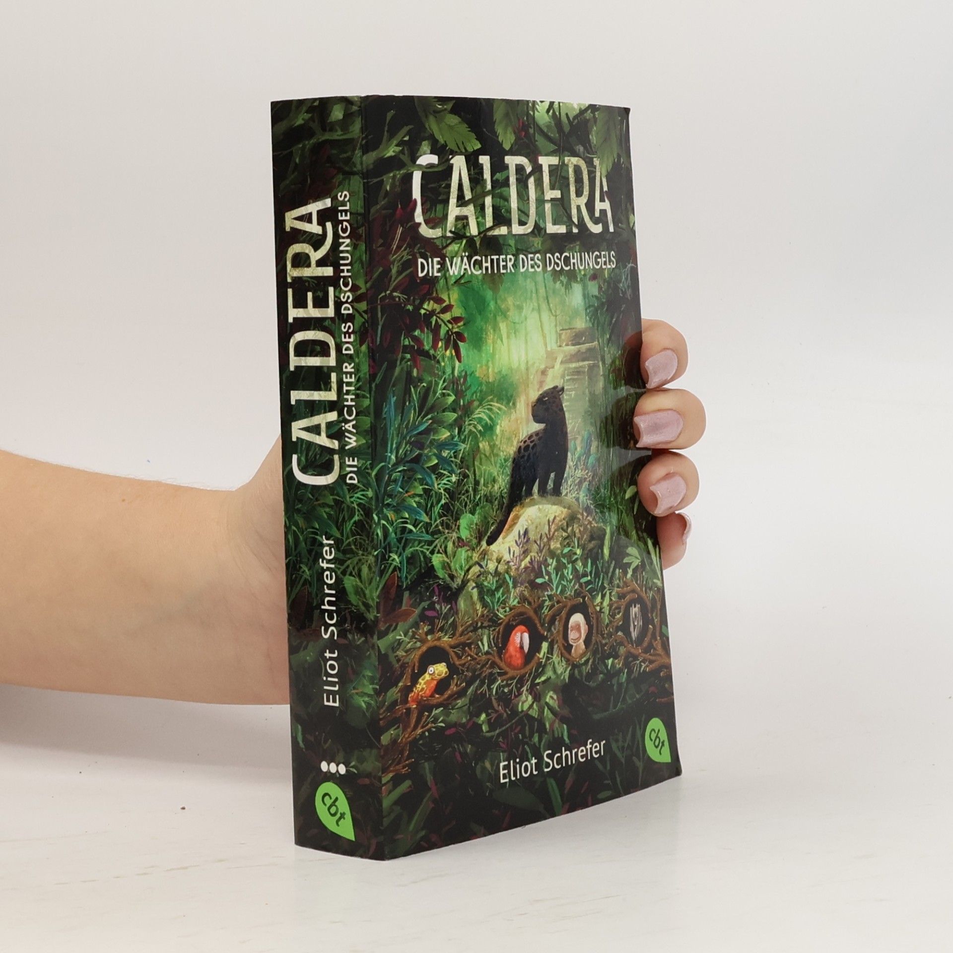 Eliot Schrefer Caldera - Die Wächter des Dschungels