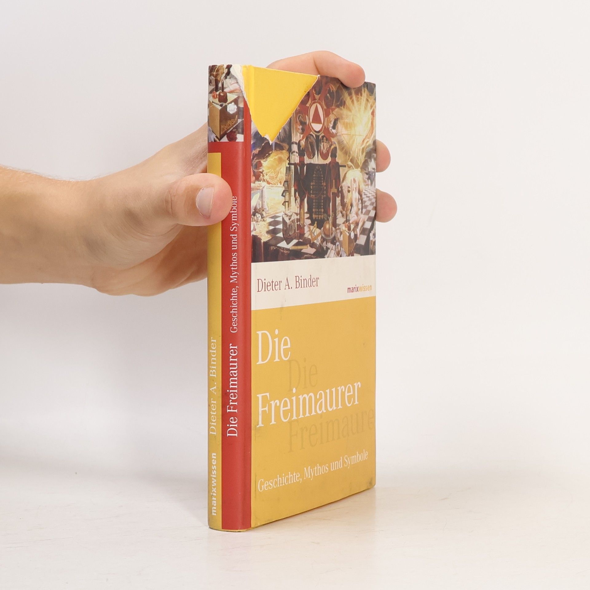 Dieter A. Binder Die Freimaurer