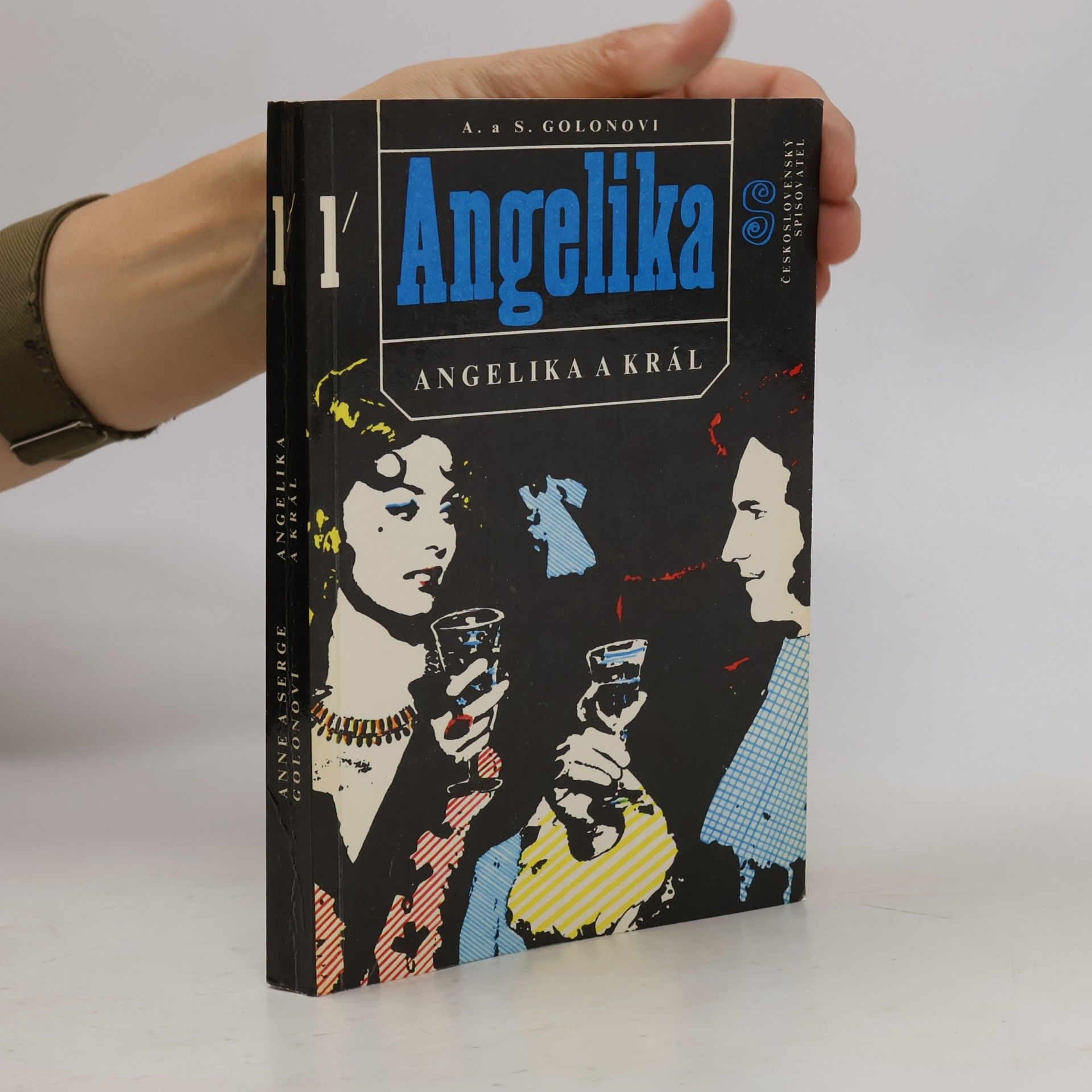 Serge Golon Angelika a král 1
