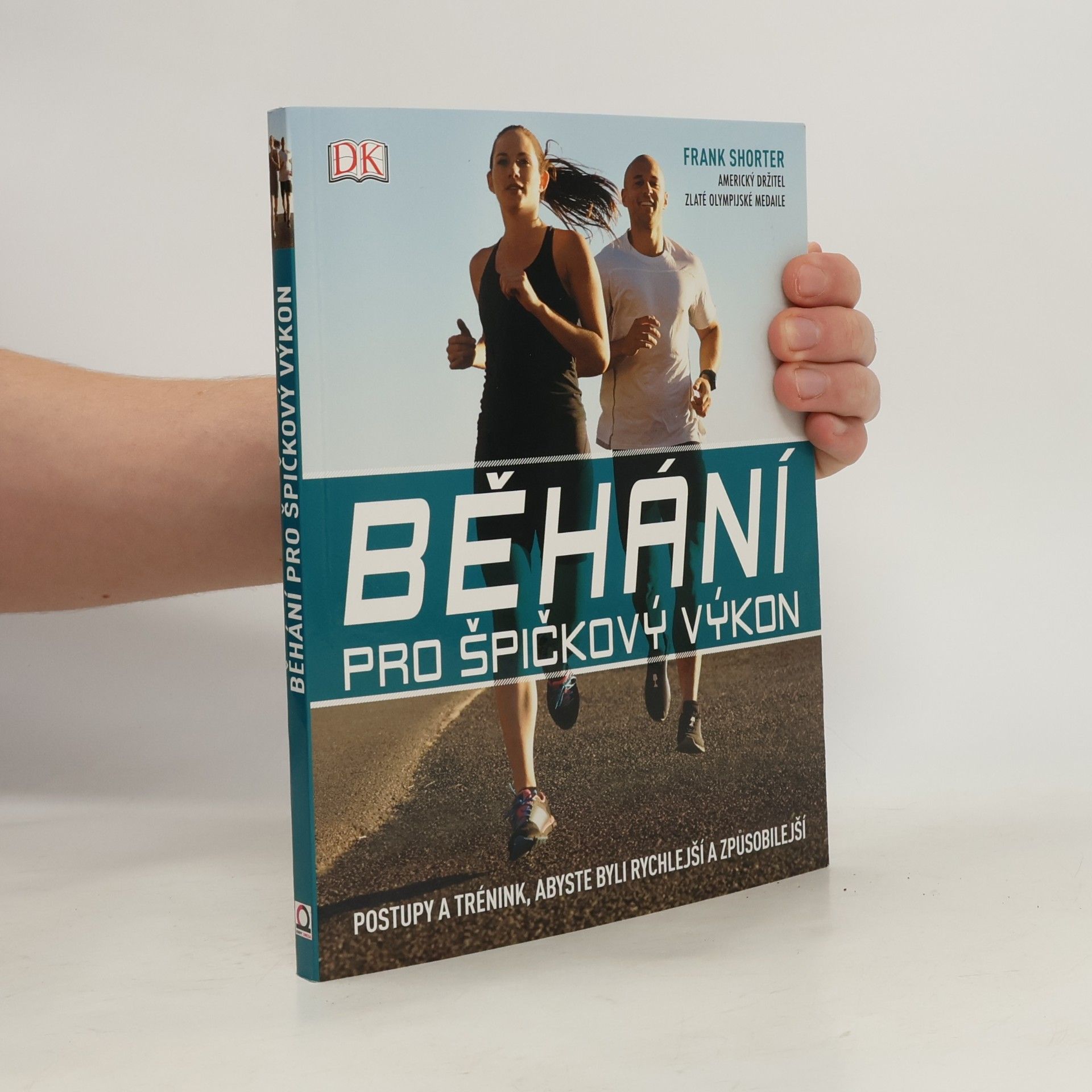 Frank Shorter Běhání pro špičkový výkon