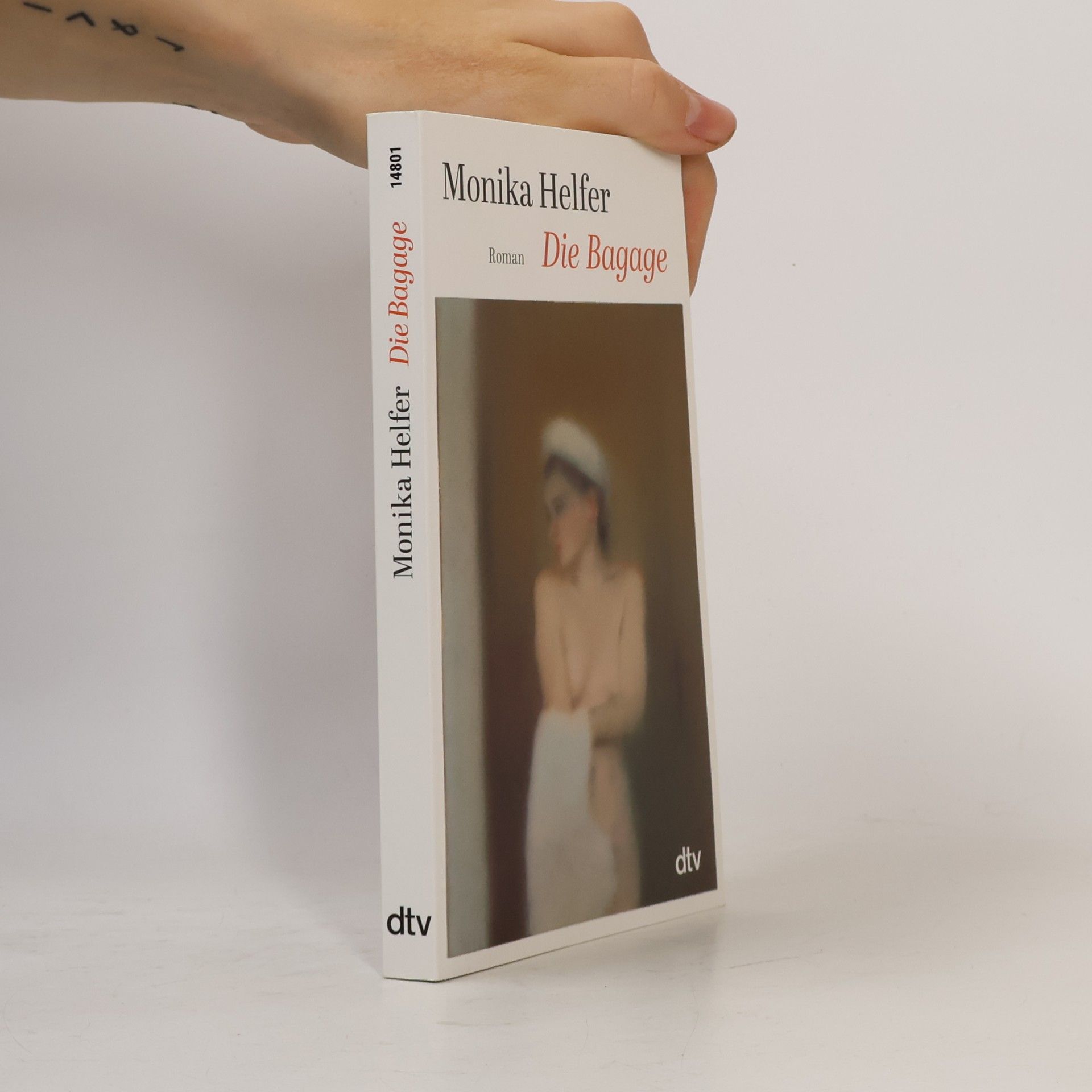 Monika Helfer Die Bagage