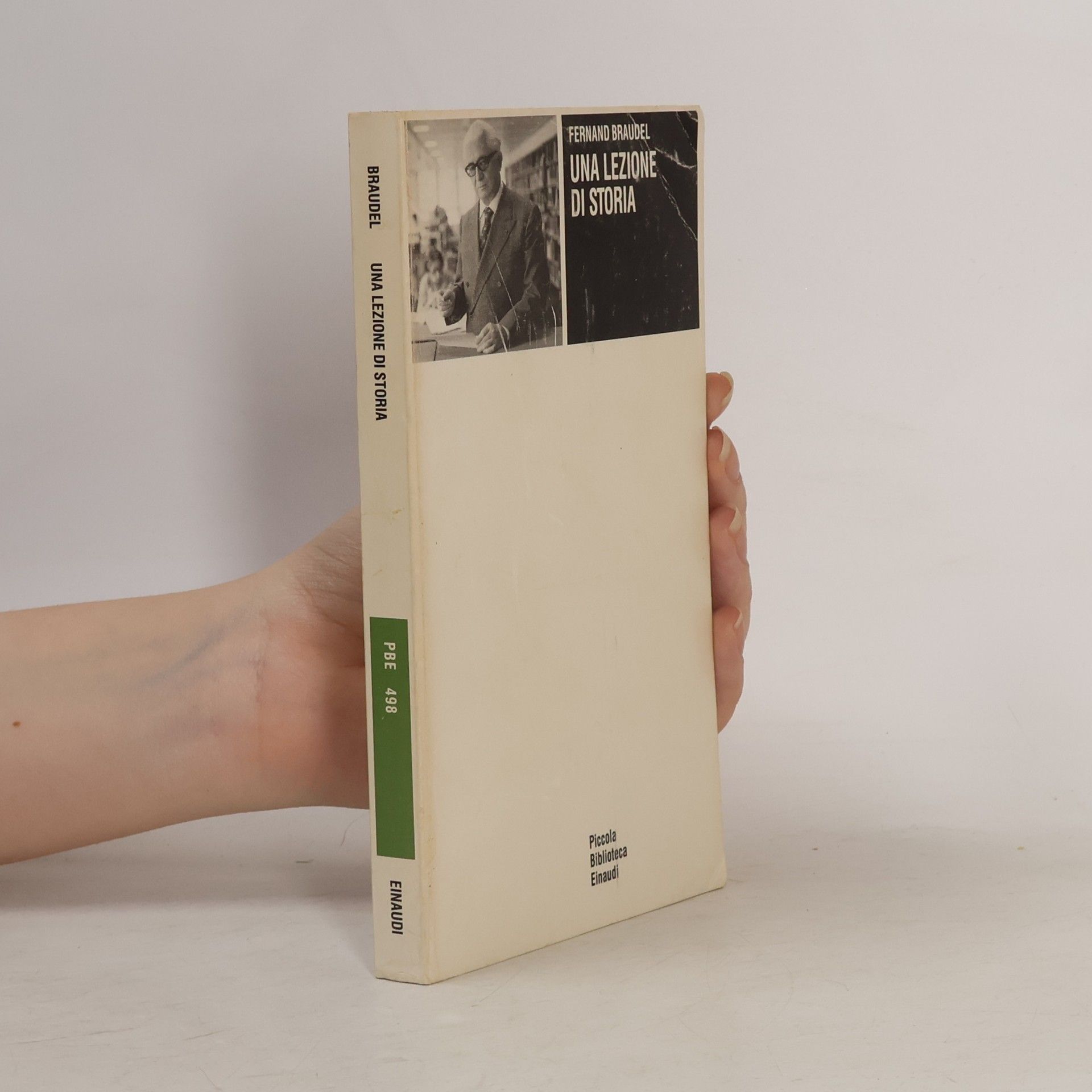 Piero Arlorio Piccola Biblioteca Einaudi - 498: Una lezione di storia
