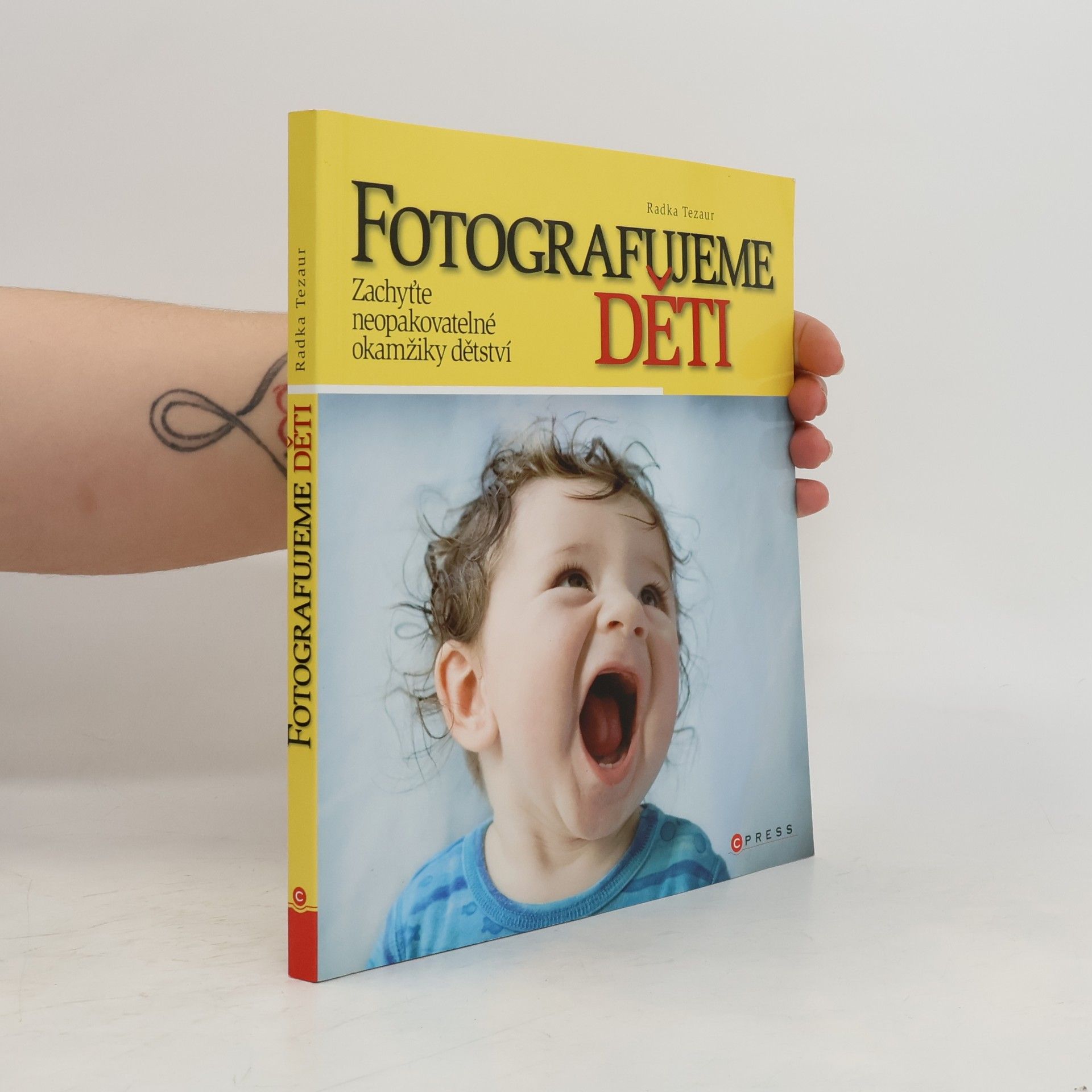 Radka Tezaur Fotografujeme děti