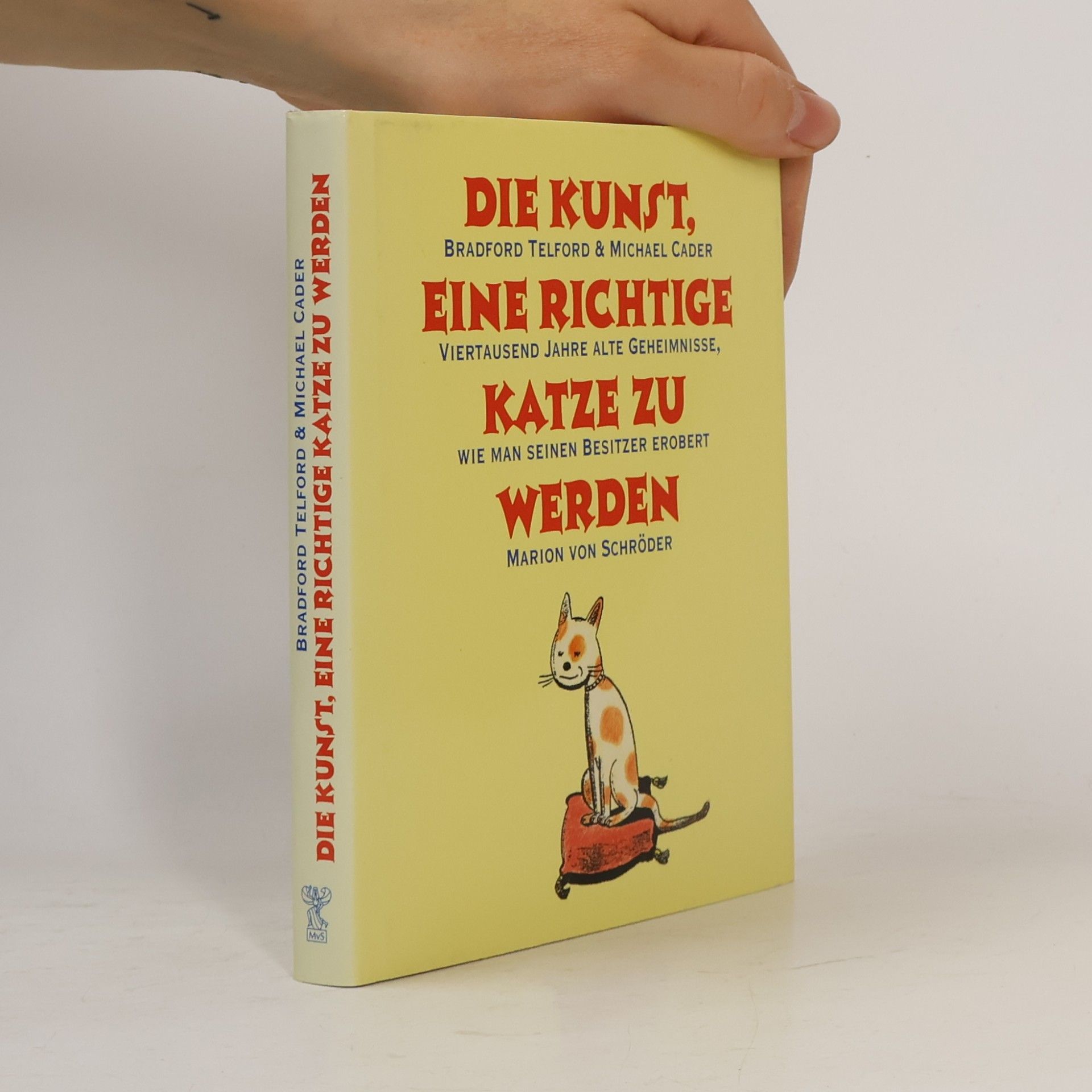 Michael Cader Die Kunst, eine richtige Katze zu werden