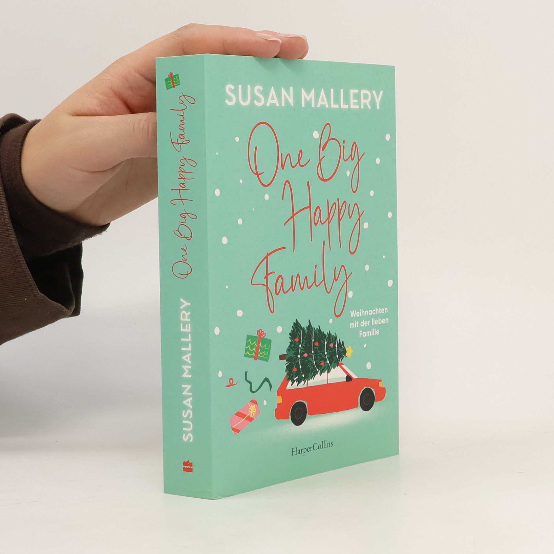 Susan Mallery One Big Happy Family - Weihnachten mit der lieben Familie