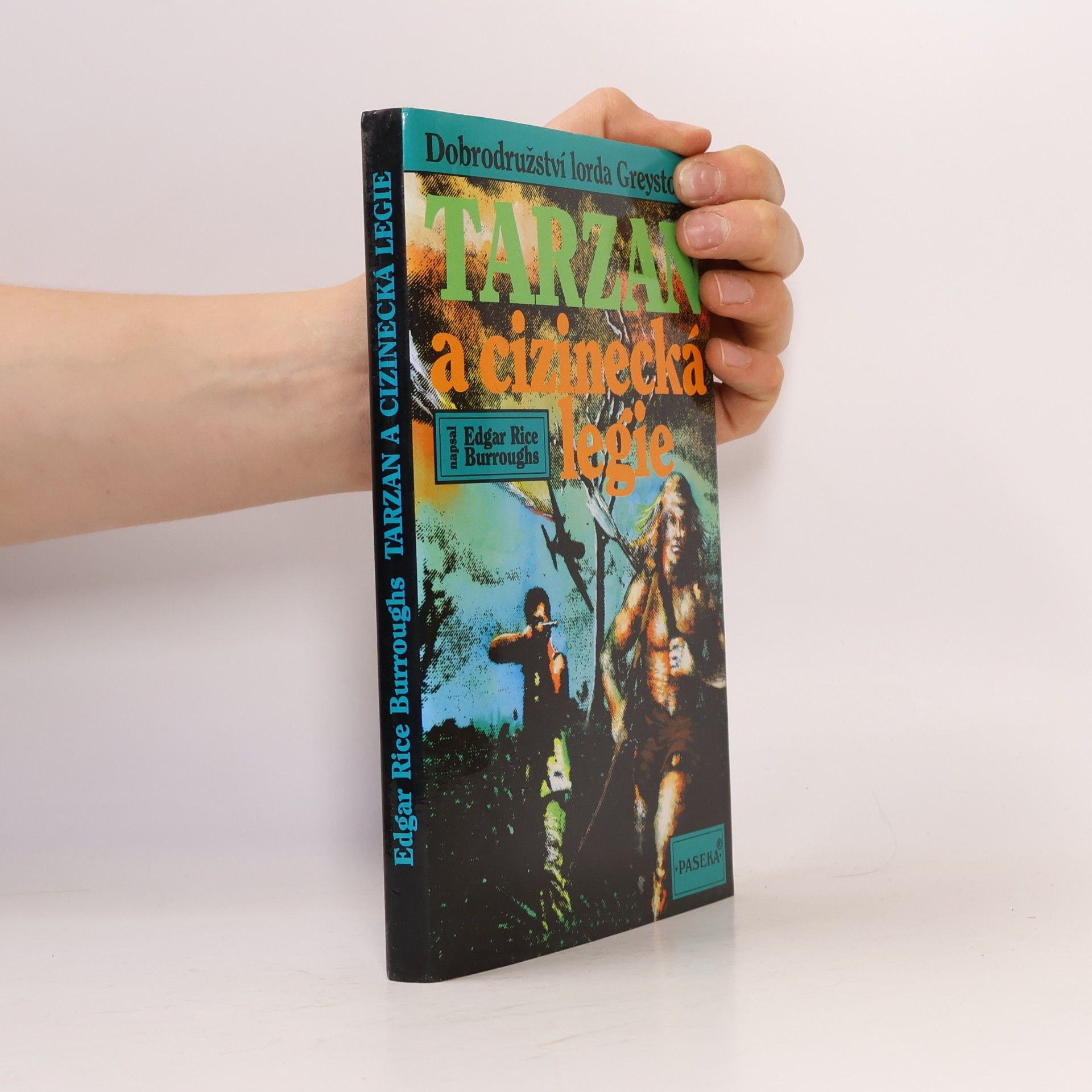 Edgar Rice Burrroughs Tarzan a cizinecká legie