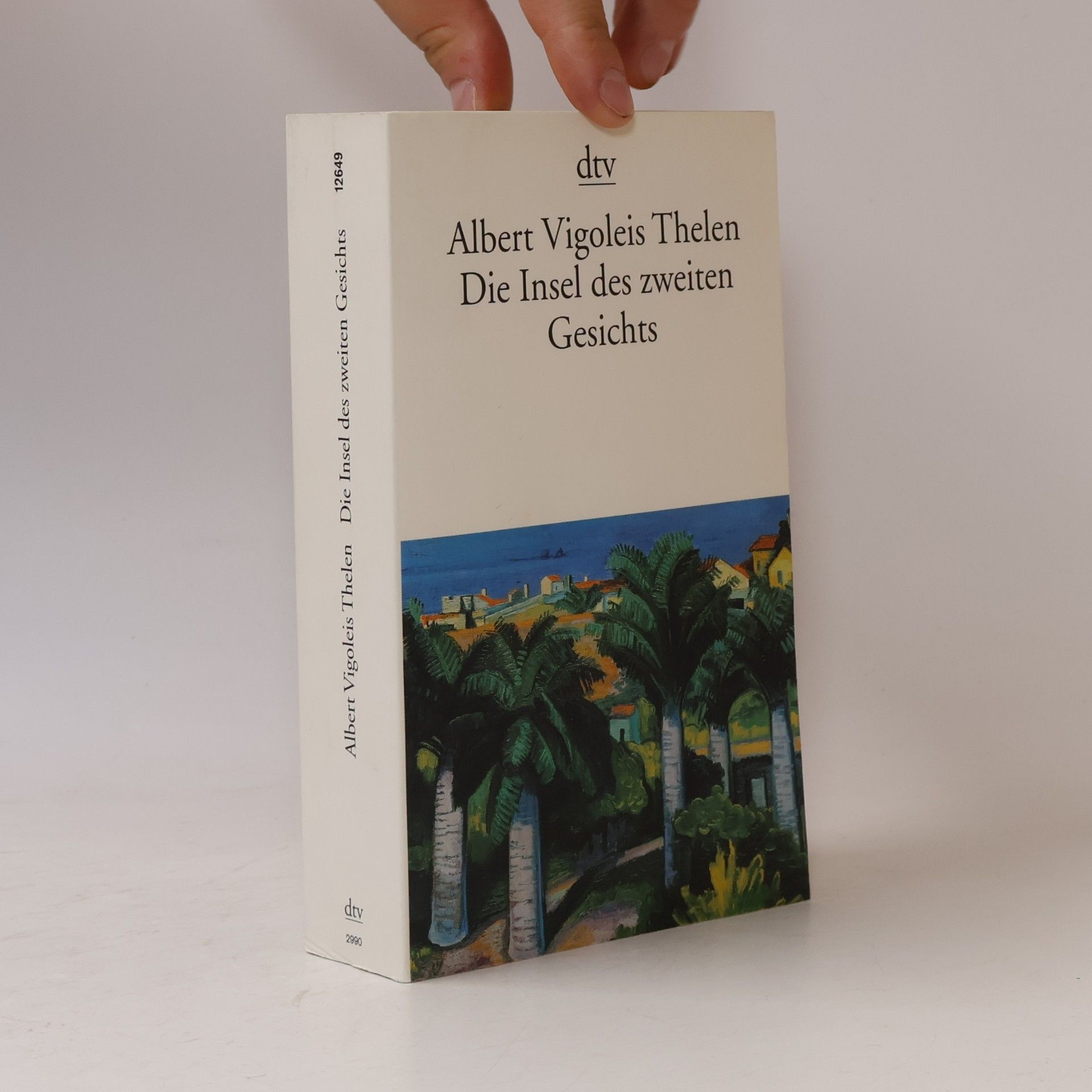 Albert Vigoleis Thelen Die Insel des zweiten Gesichts