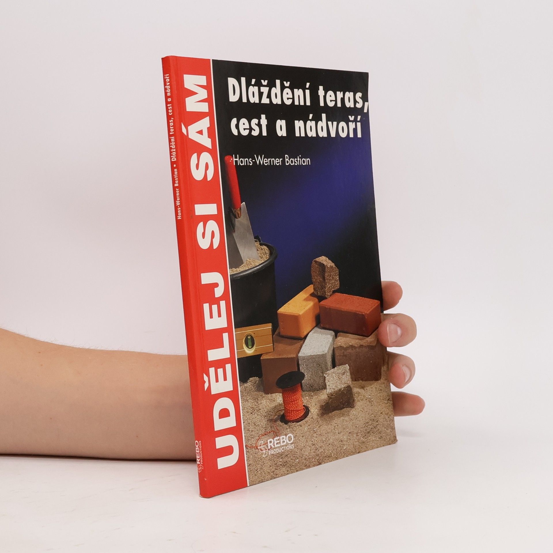 Hans-Werner Bastian Dláždění teras, cest a nádvoří