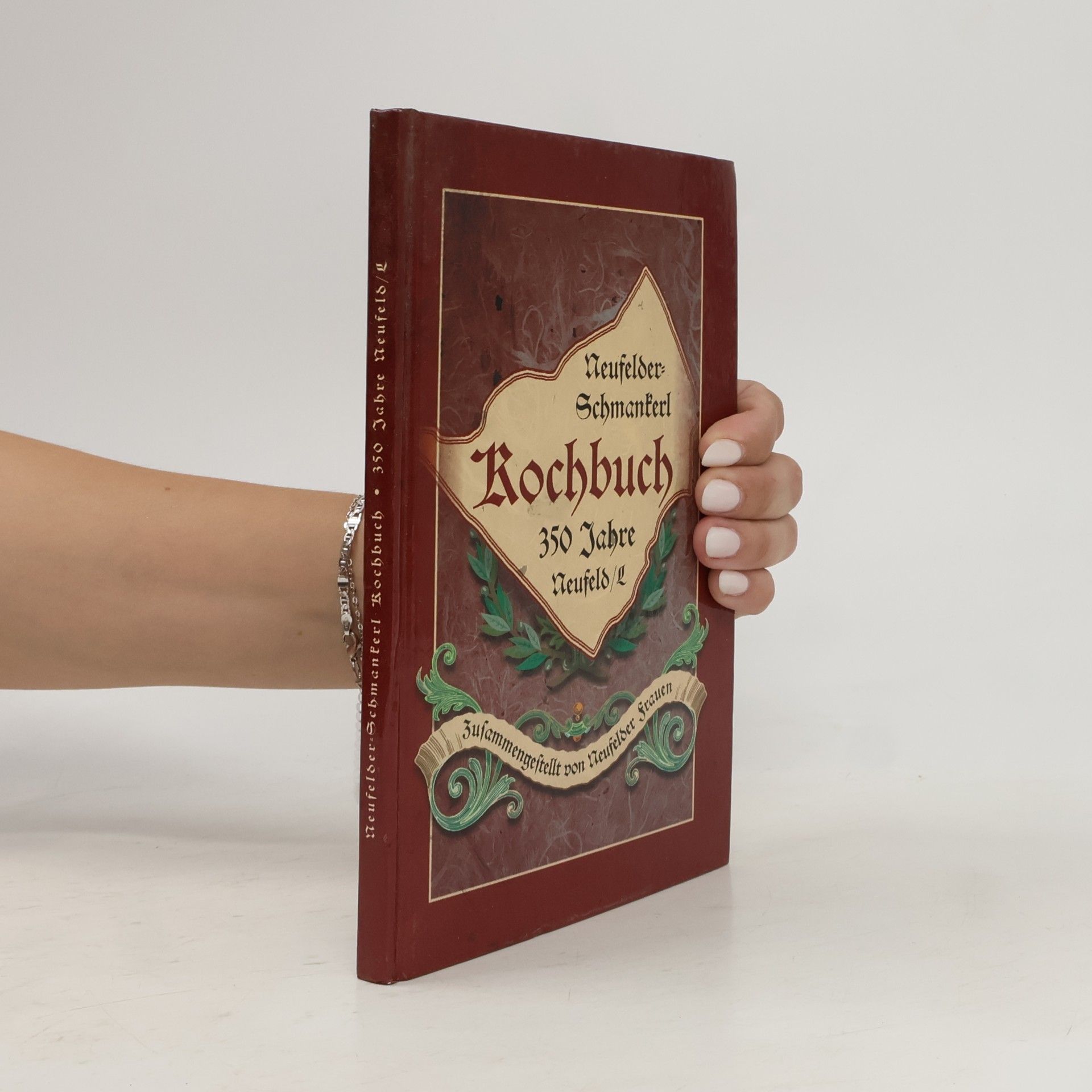 Autorenkollektiv Neufelder Schmankerl Kochbuch