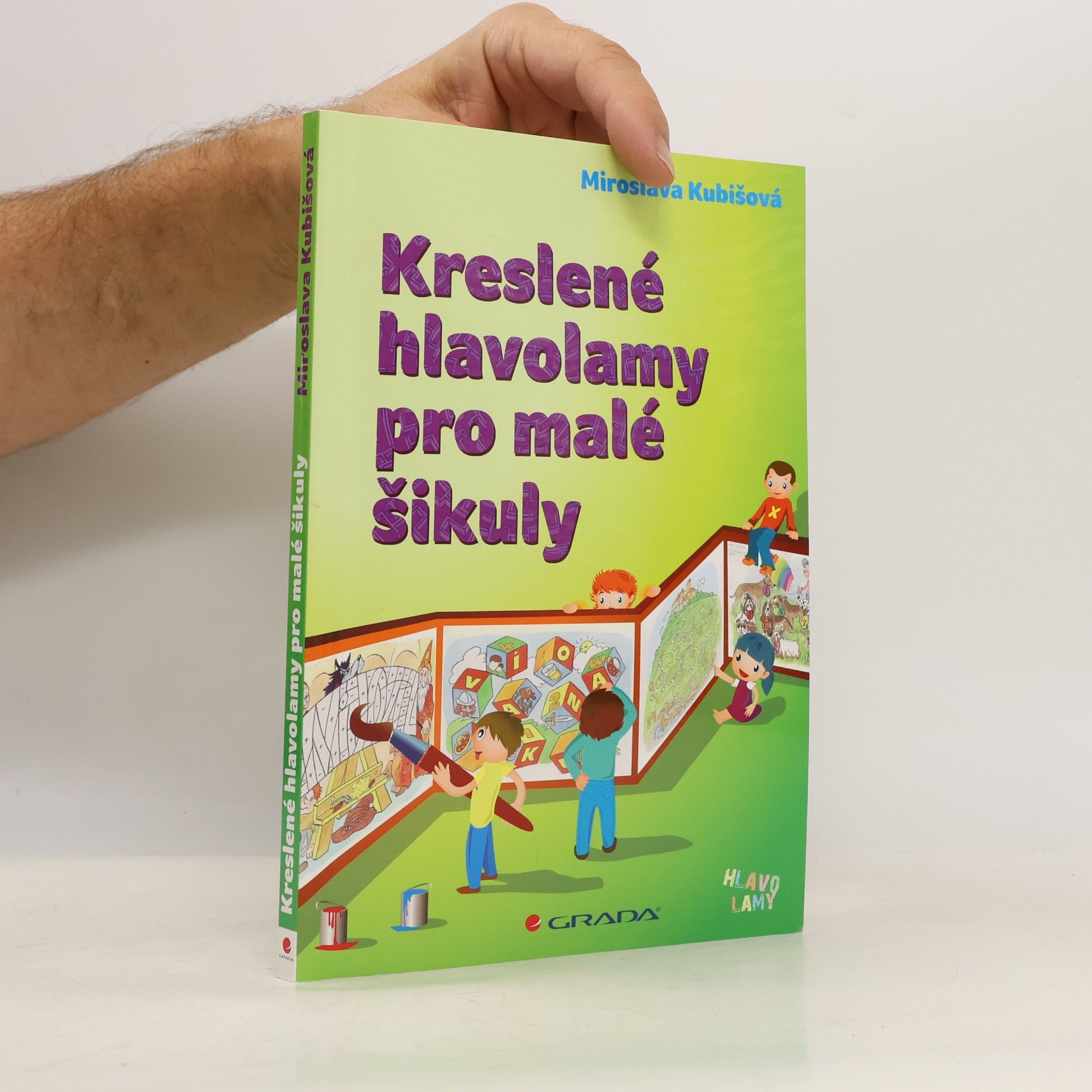 Miroslava Kubišová Kreslené hlavolamy pro malé šikuly