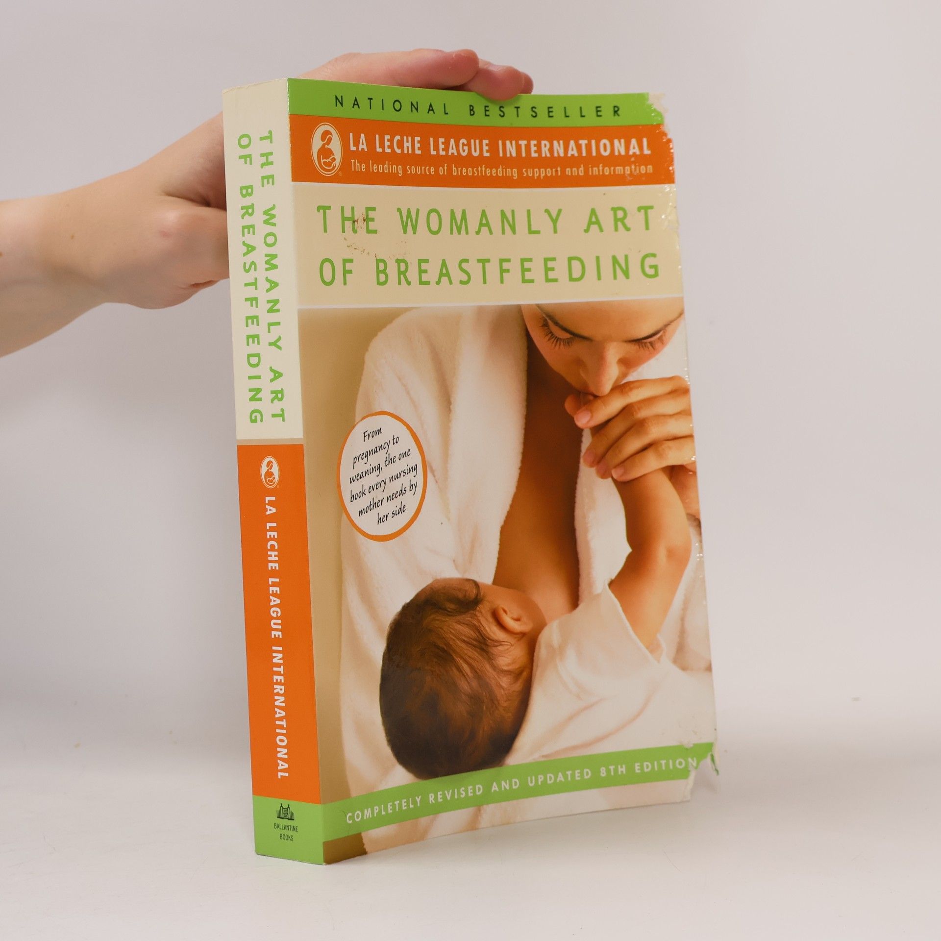 La Leche League International The Womanly Art of Breastfeeding