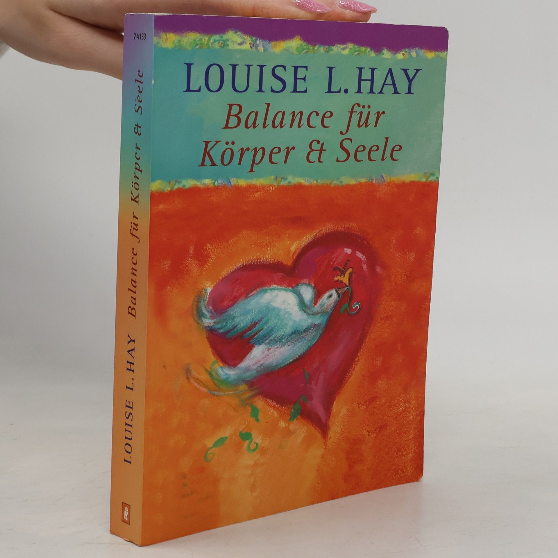 Louise Lynn Hay Balance für Körper und Seele