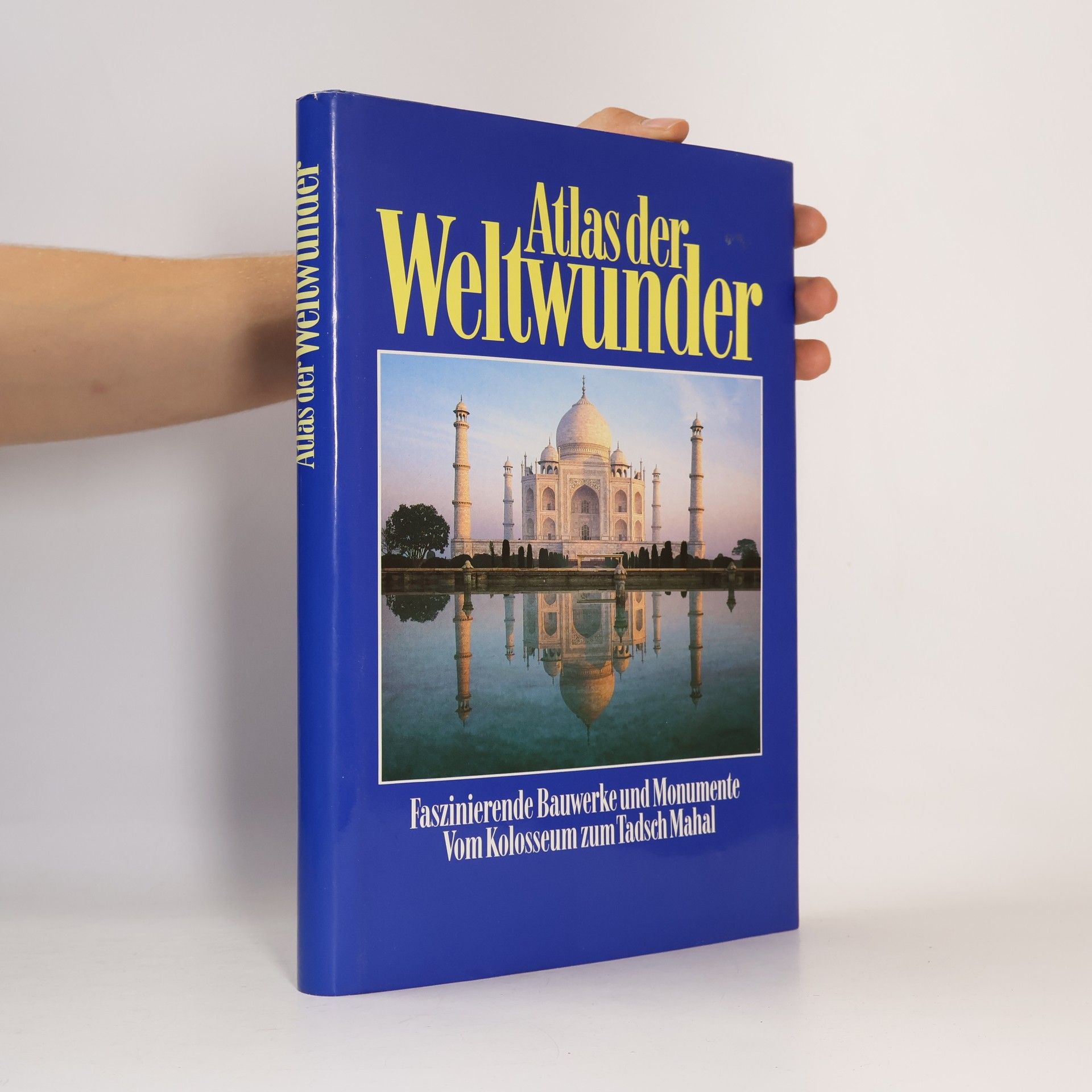 Autorenkollektiv Atlas der Weltwunder