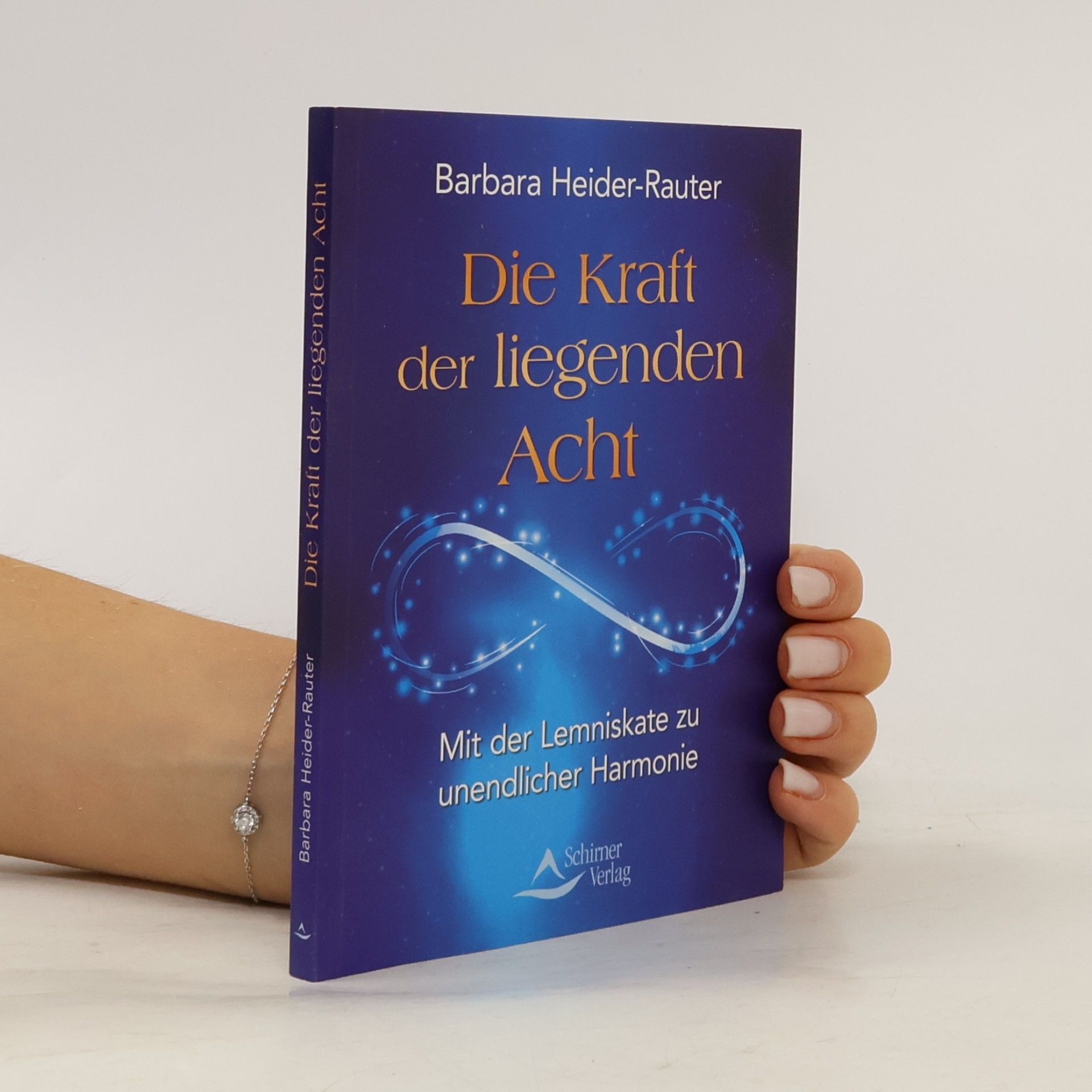 Barbara Heider Rauter Die Kraft der liegenden Acht
