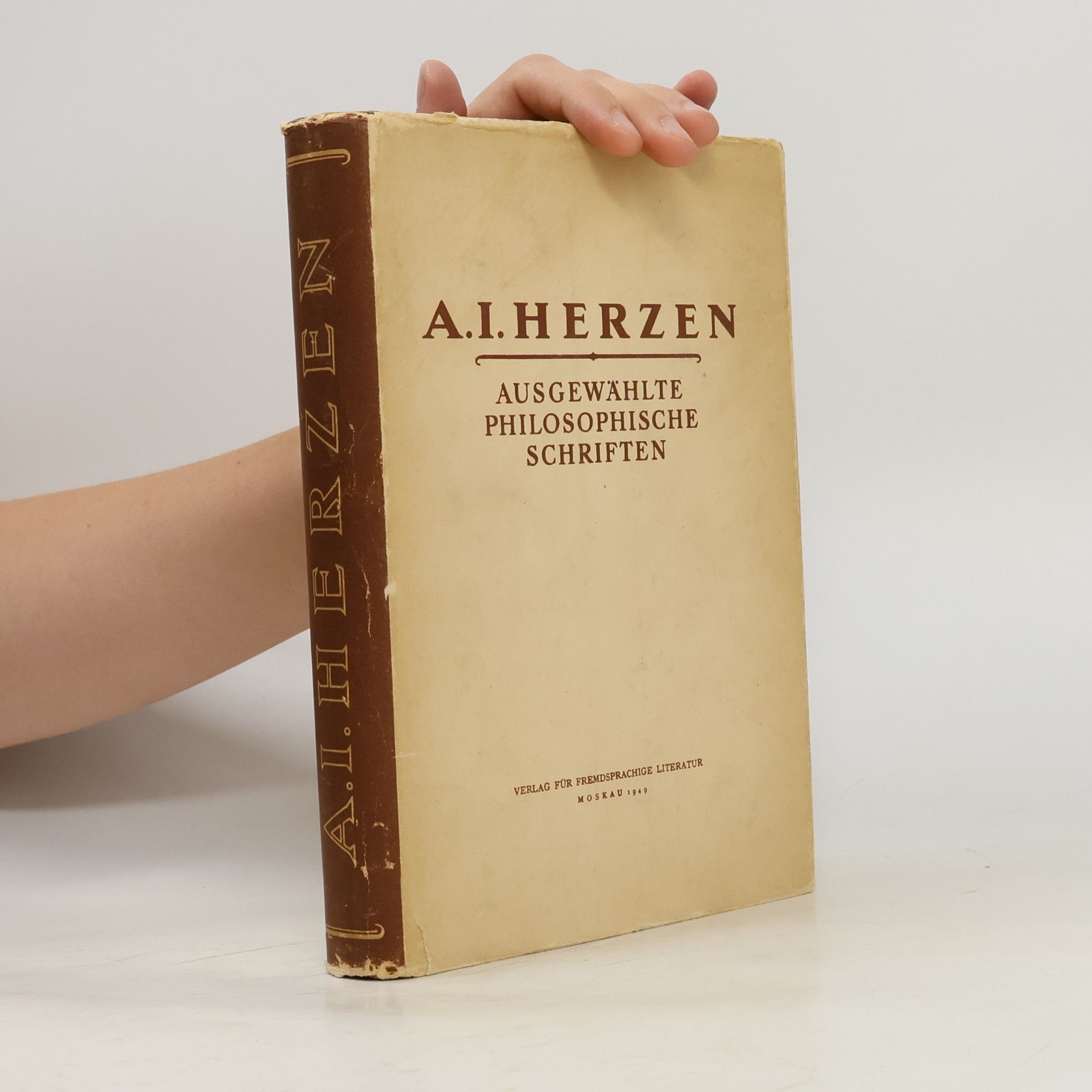 A. I. Herzen Ausgewählte philosophische Schriften