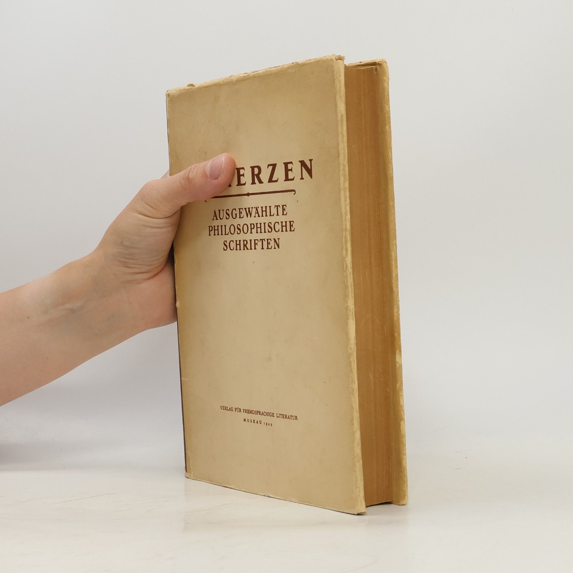 A. I. Herzen Ausgewählte philosophische Schriften