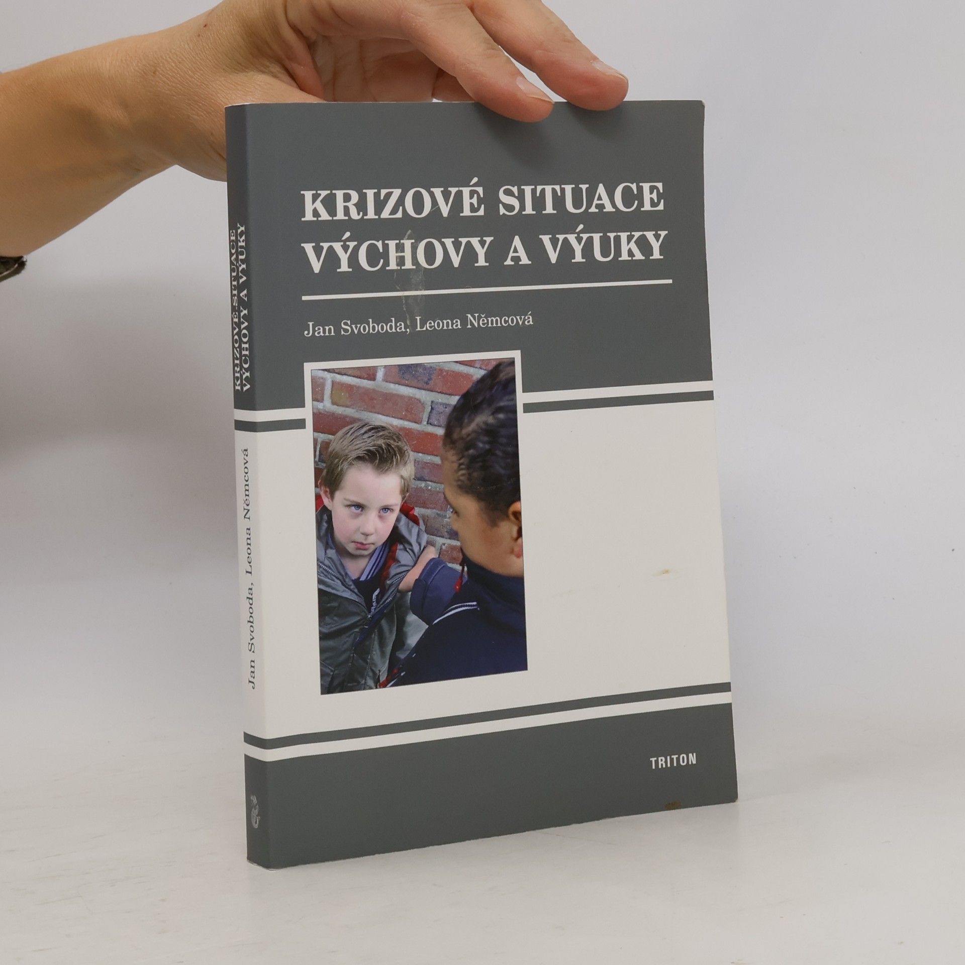 Leona Jochmannová Krizové situace výchovy a výuky