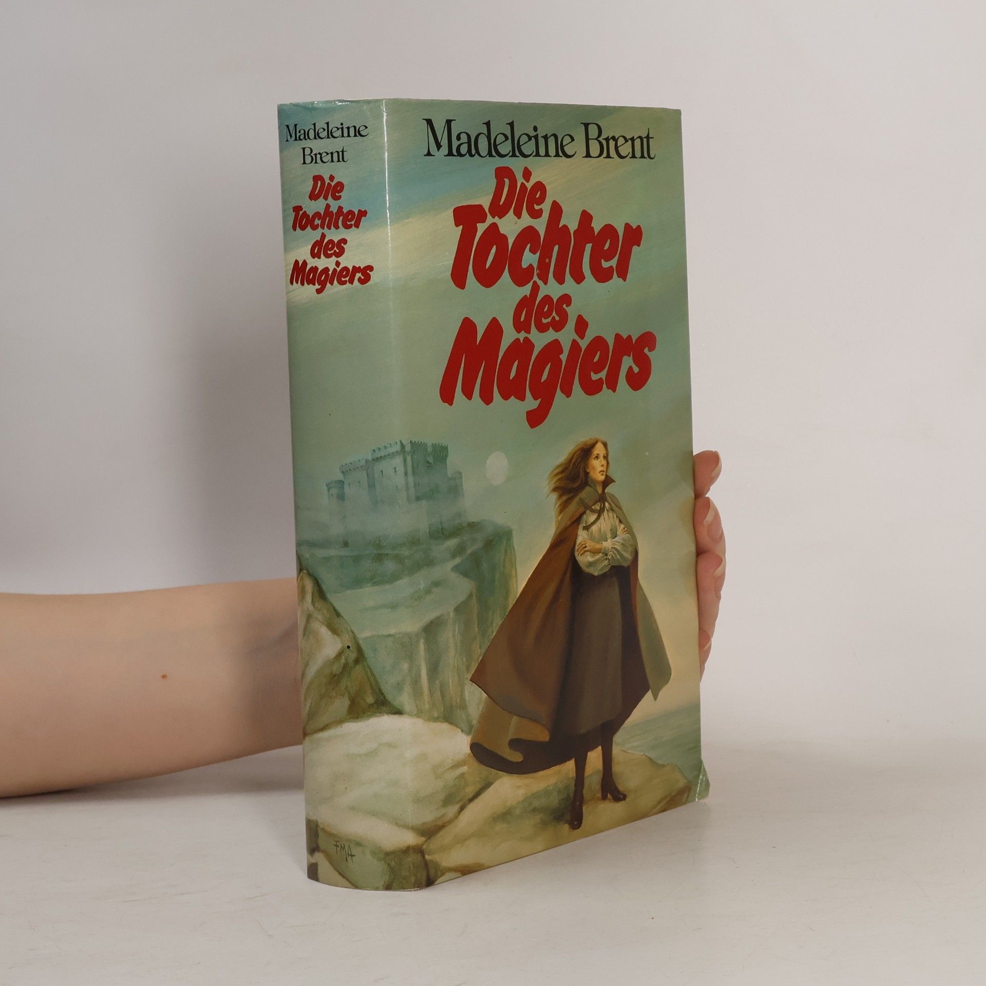 Madeleine Brent Die Tochter des Magiers
