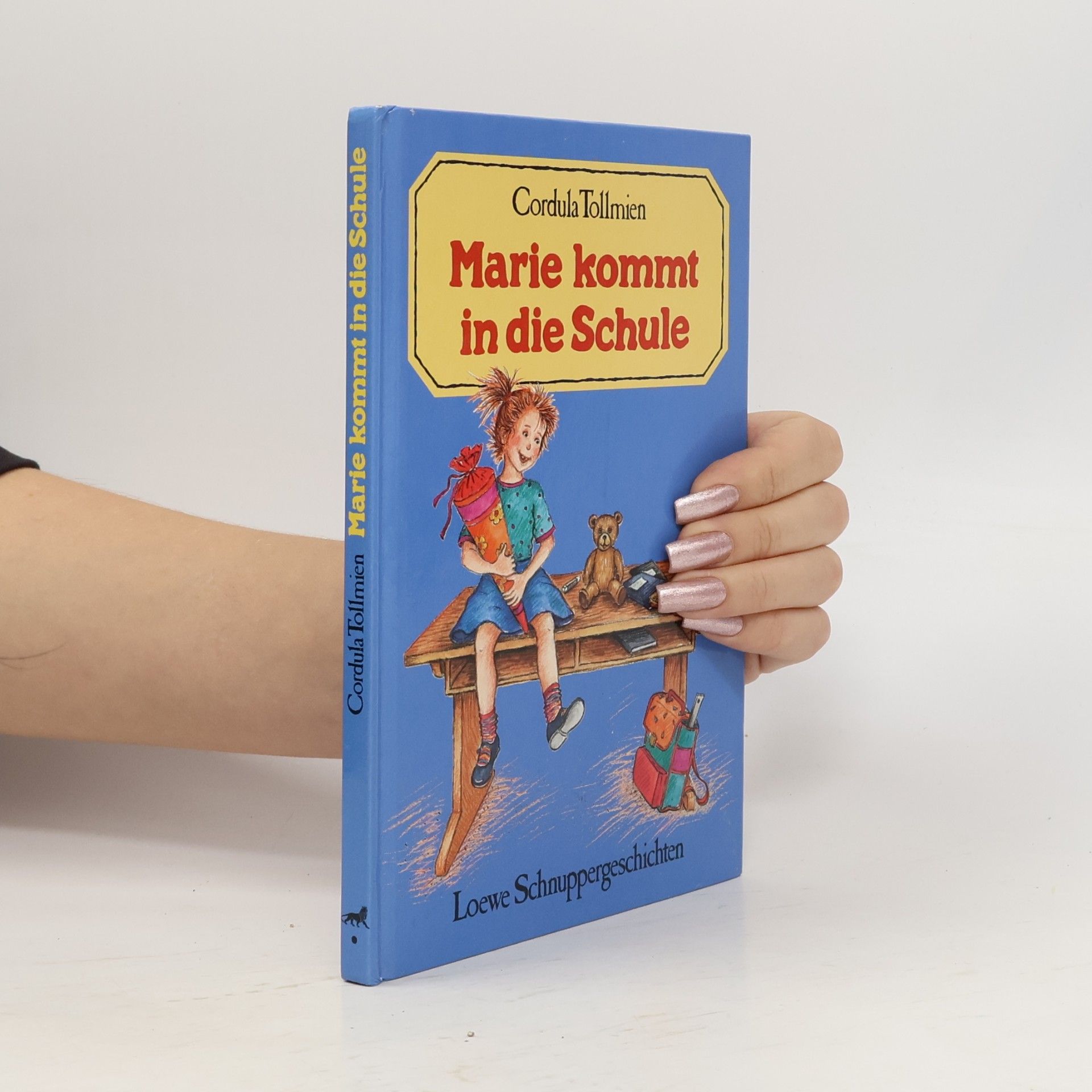 Cordula Tollmien Marie kommt in die Schule