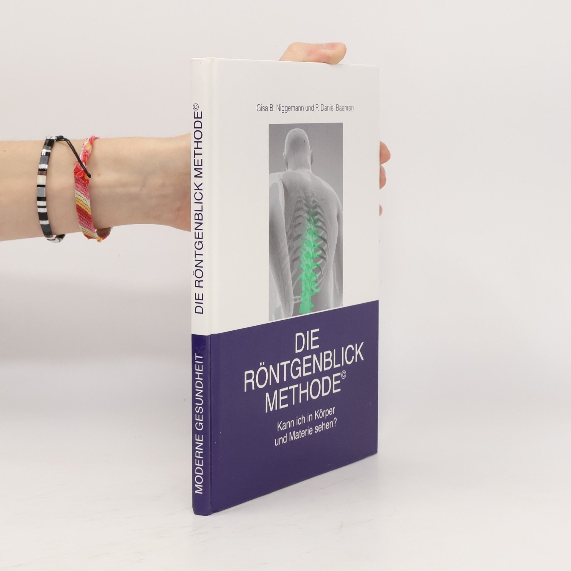 Die Röntgenblick Methode