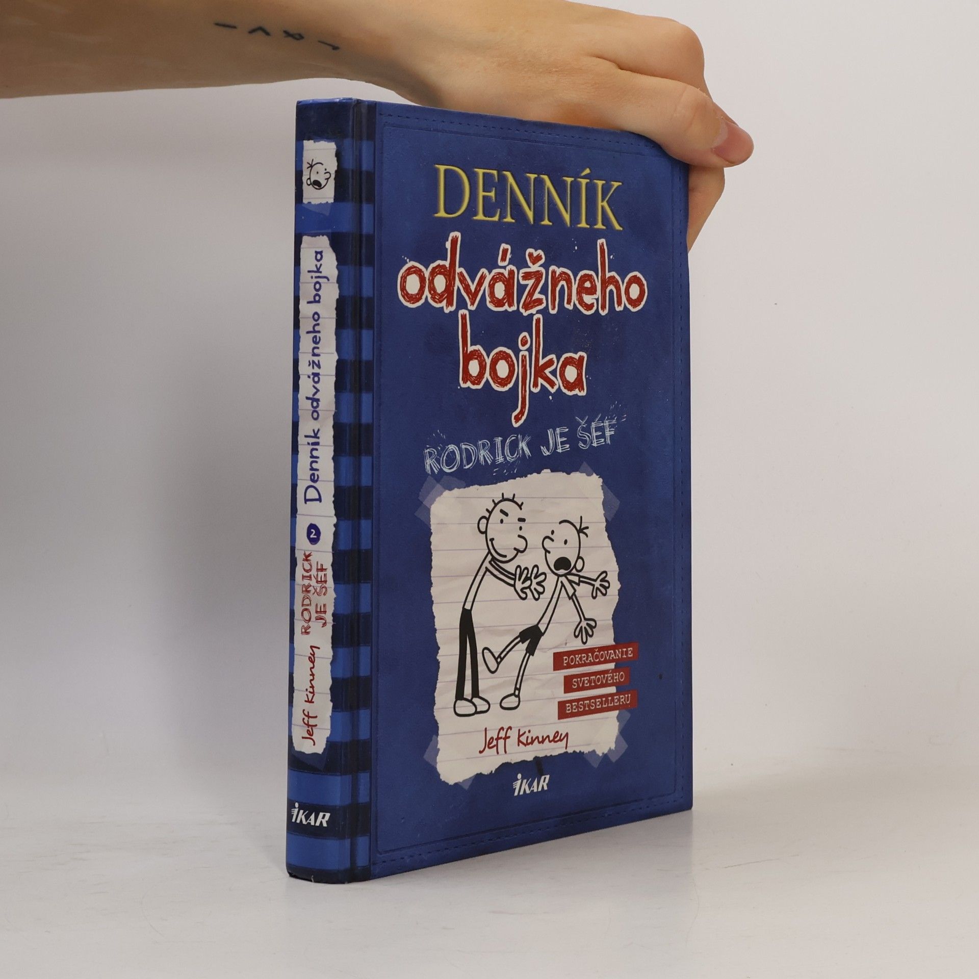 Jeff Kinney Deník odvážneho bojka 2. Rodrick je šéf