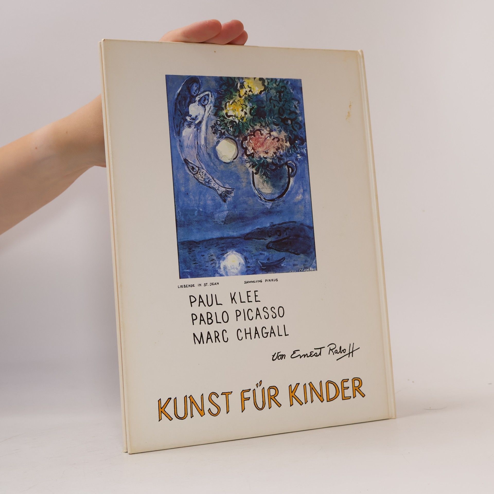 Ernest Raboff Marc Chagall : Kunst für Kinder
