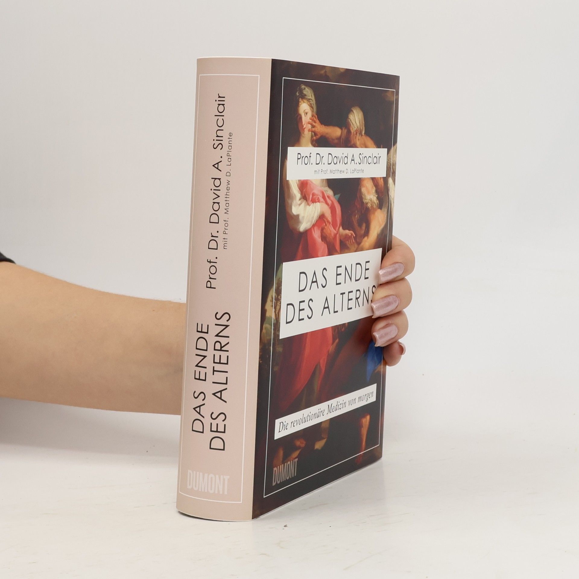 David A. Sinclair Das Ende des Alterns