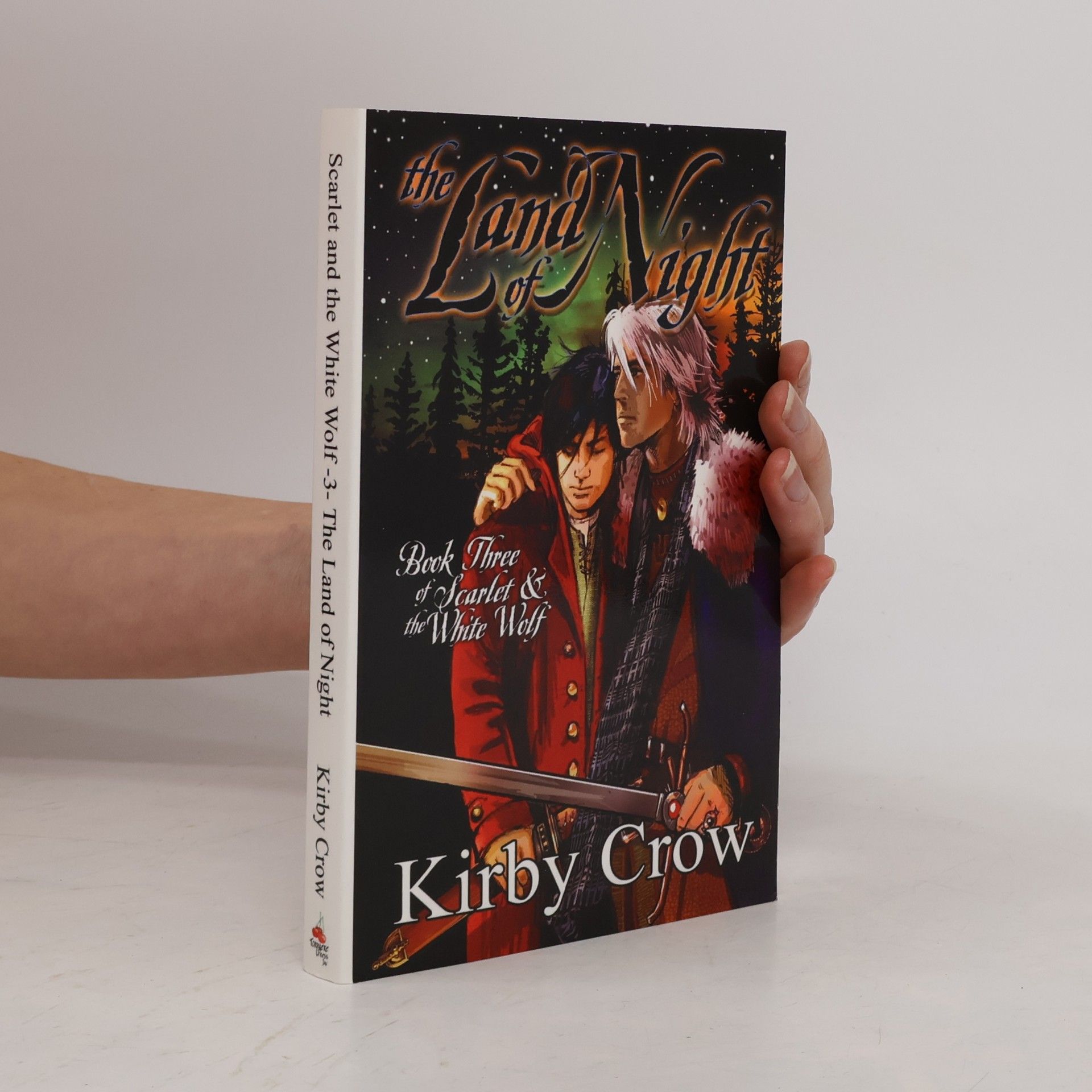 Kirby Crow Scarlet And The White Wolf - 3: The Land of Night
