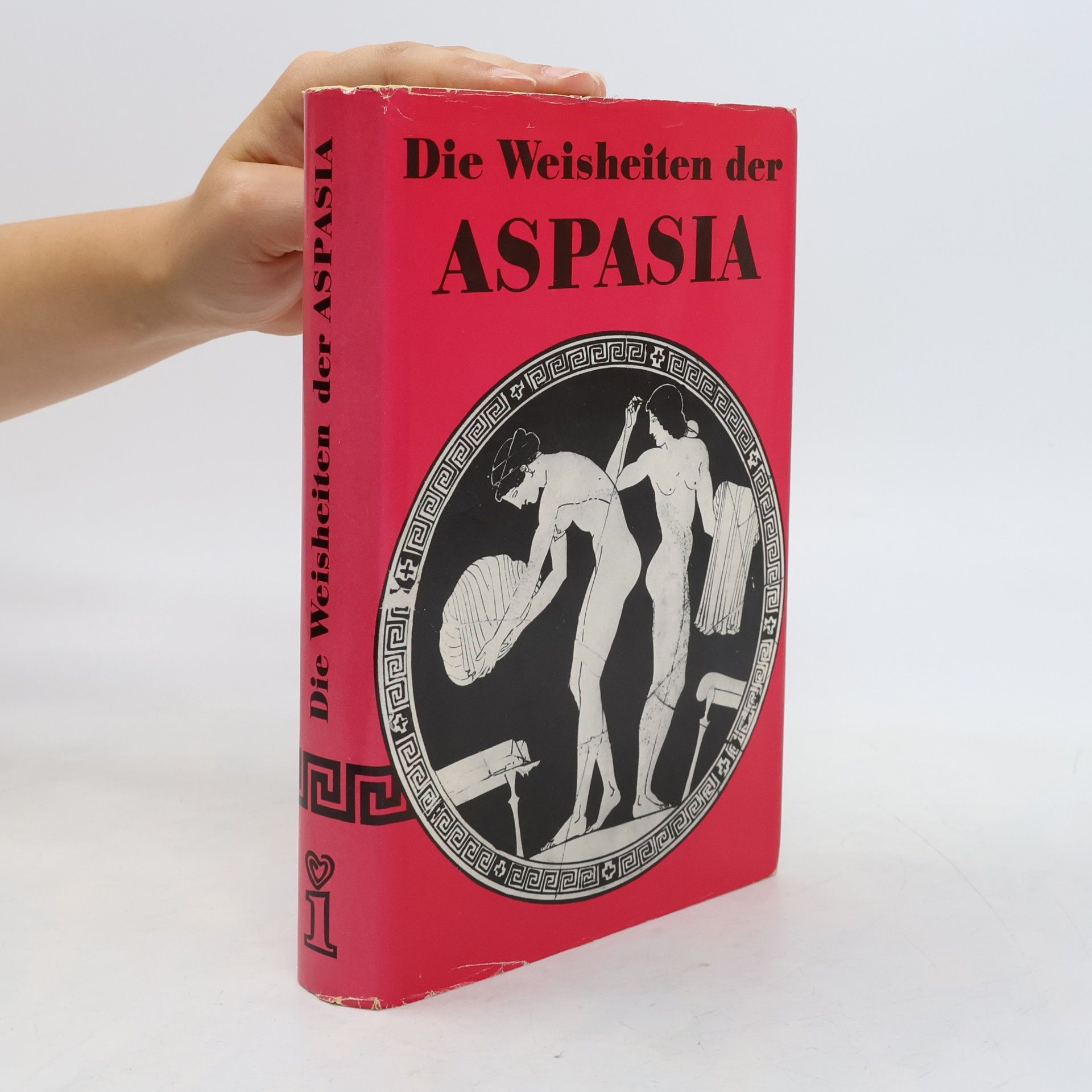 Autorenkollektiv Die Weisheiten der Aspasia
