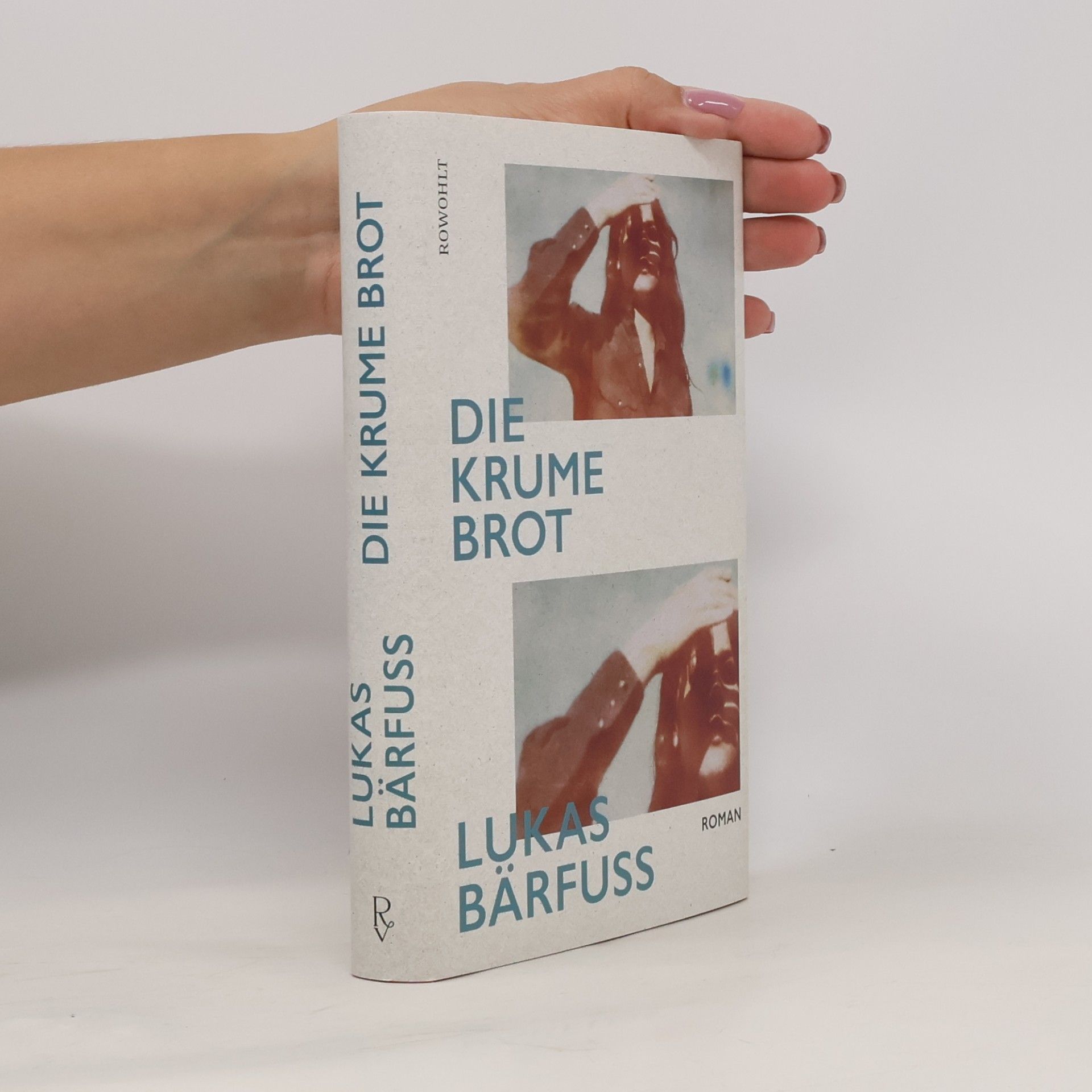 Lukas Bärfuss Die Krume Brot