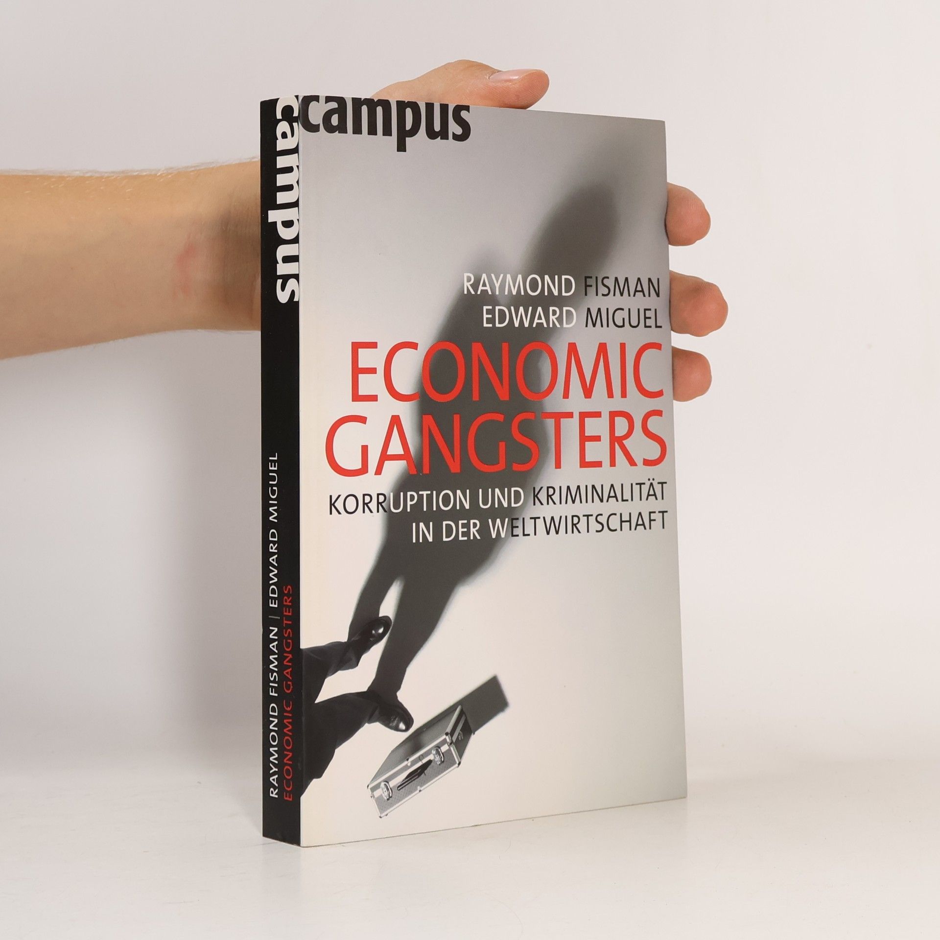 Ray Fisman Economic gangsters