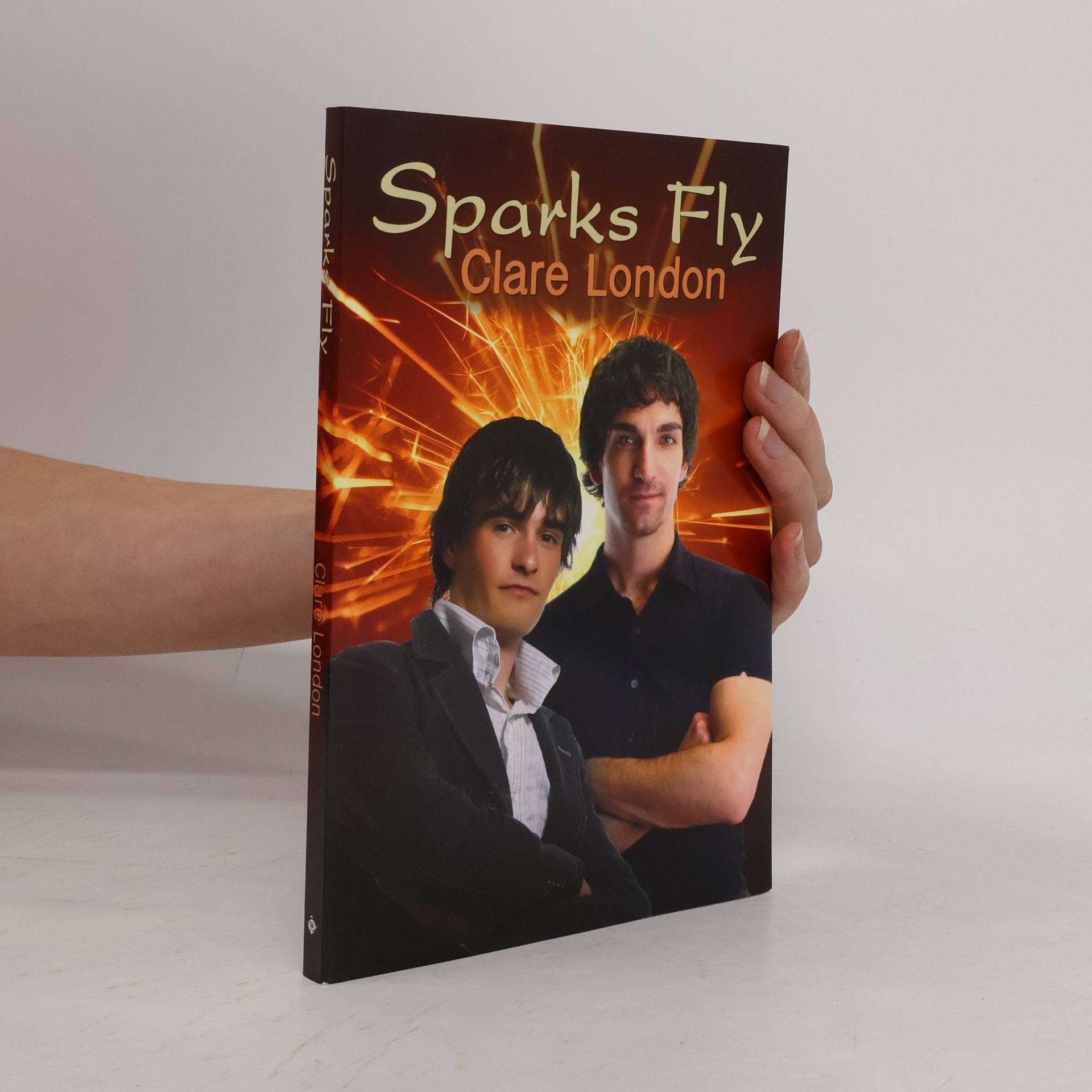 Clare London Sparks Fly