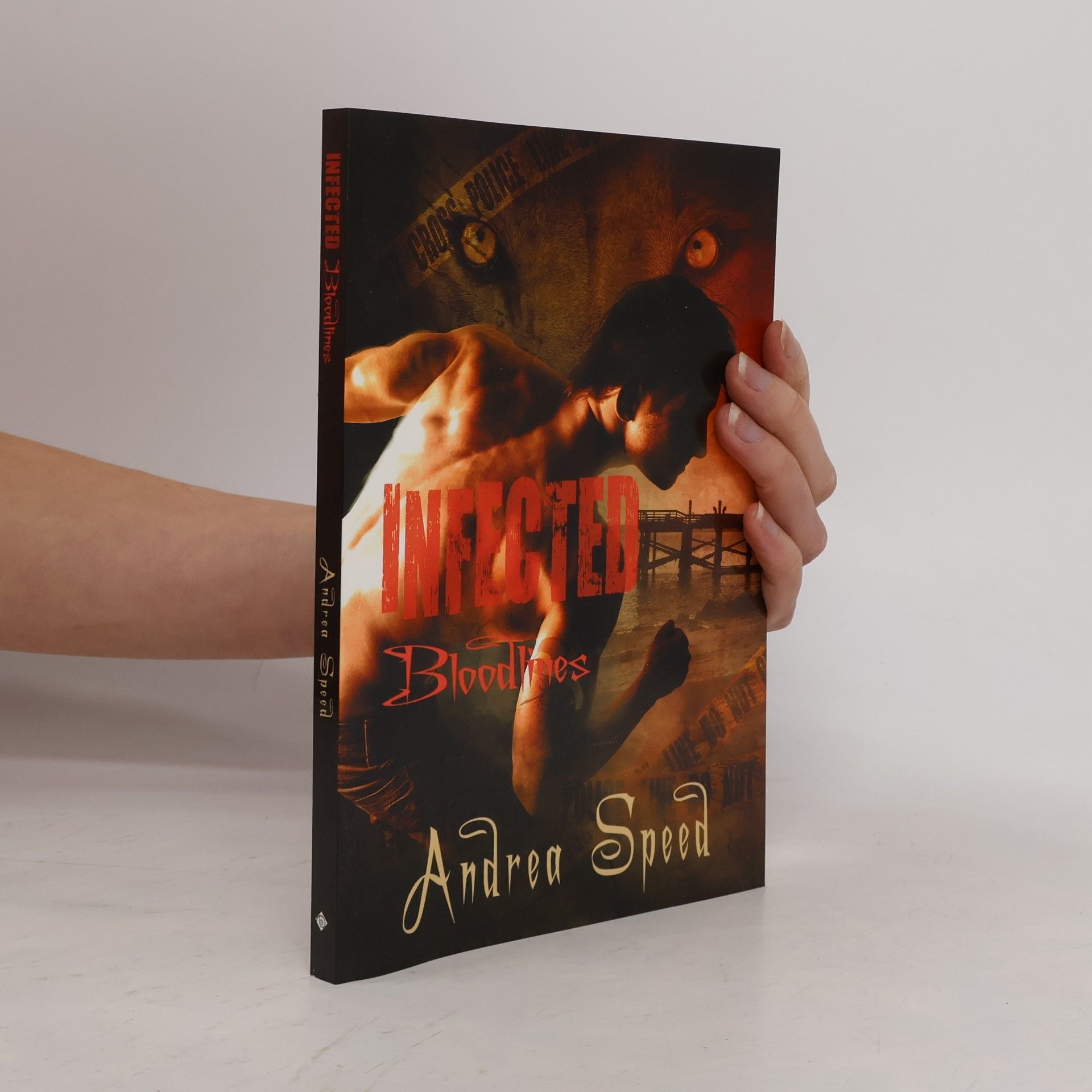 Andrea Speed Infected - 2: Bloodlines
