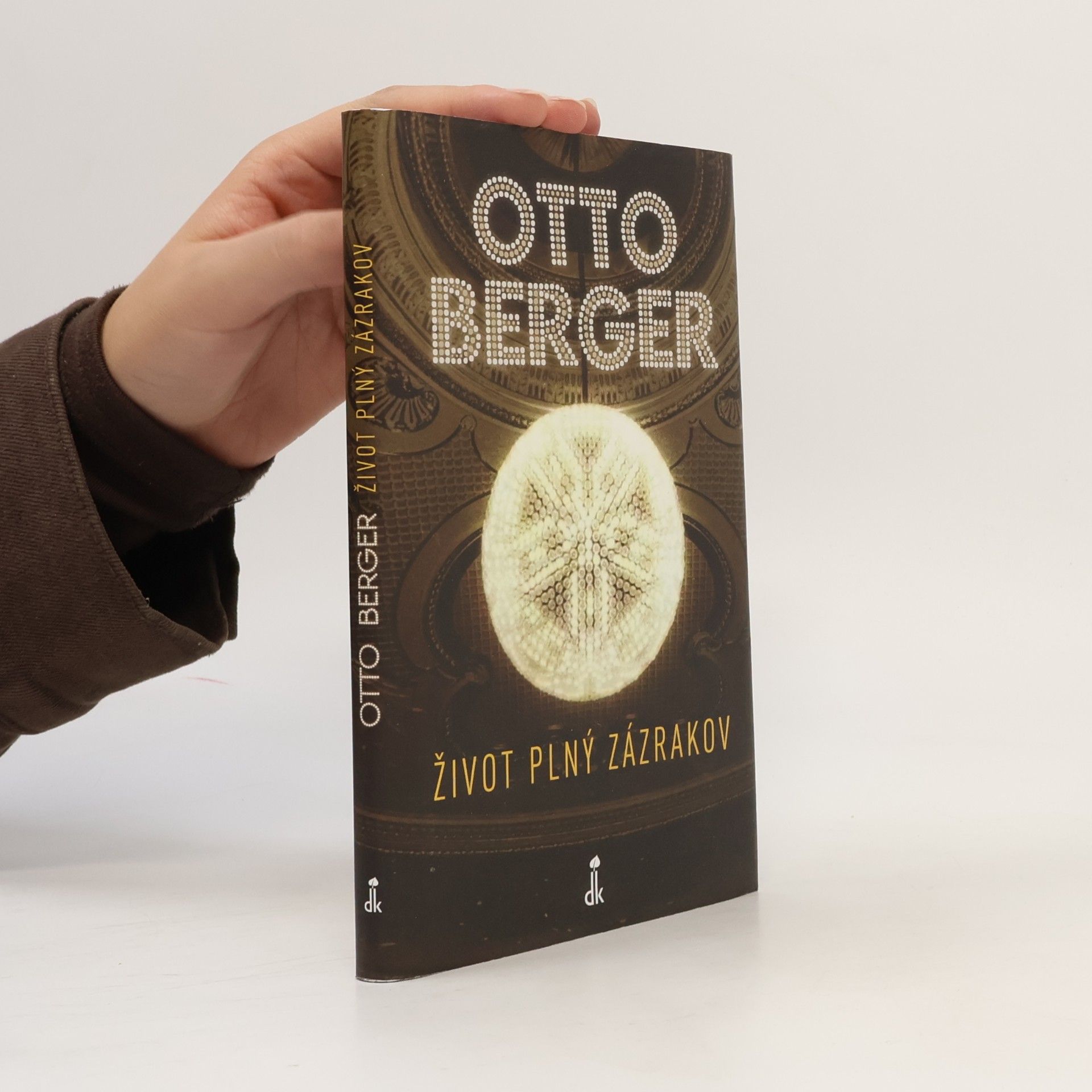 Otto Berger Život plný zázrakov