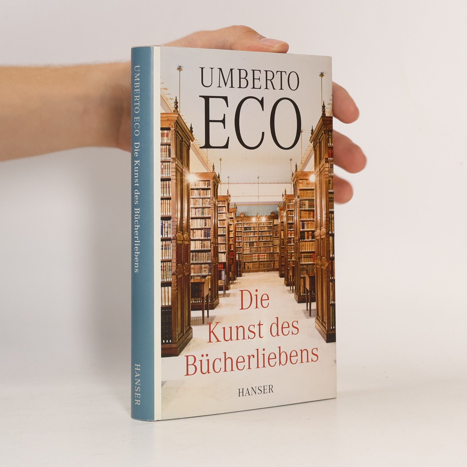 Umberto Eco Die Kunst des Bücherliebens