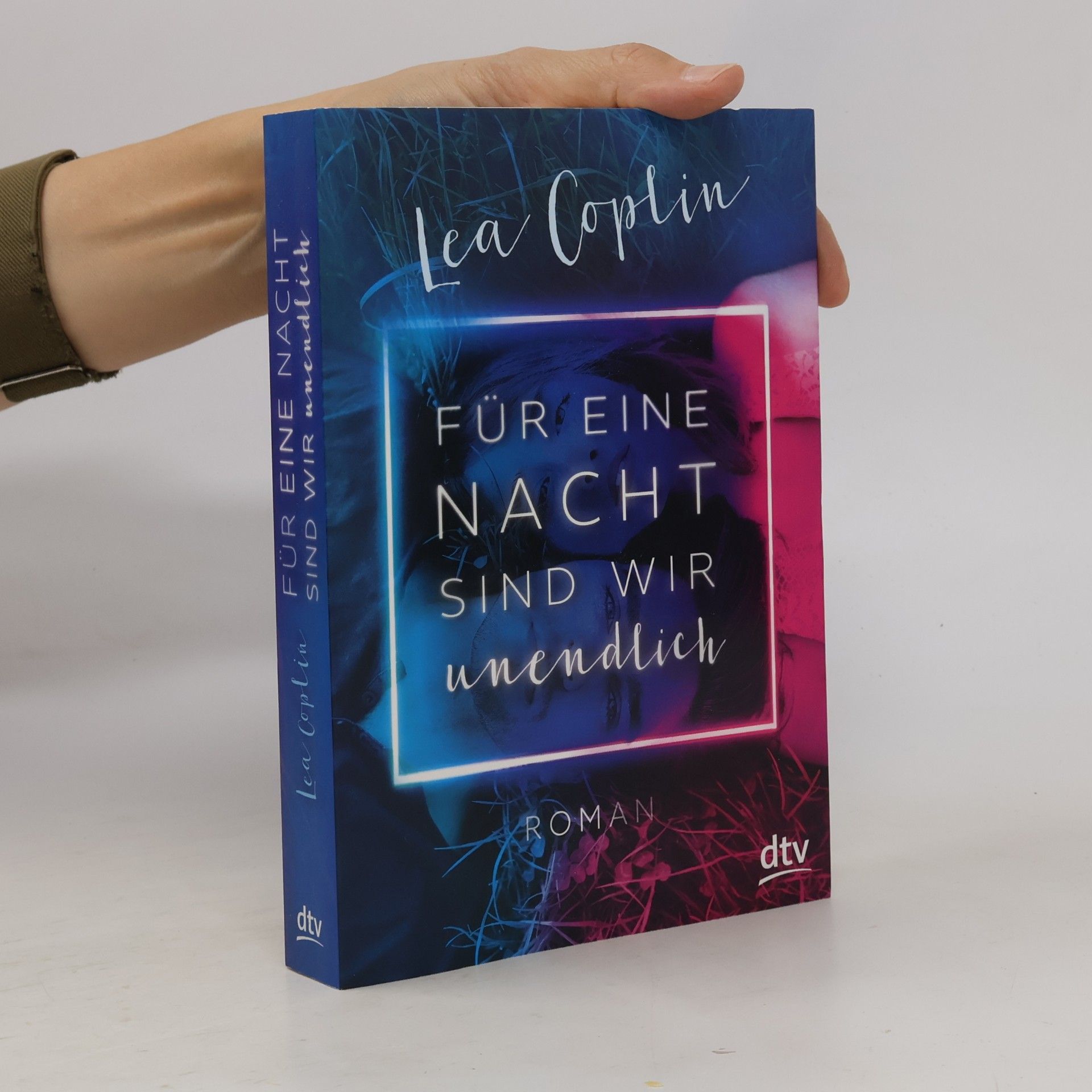 Lea Coplin Für eine Nacht sind wir unendlich