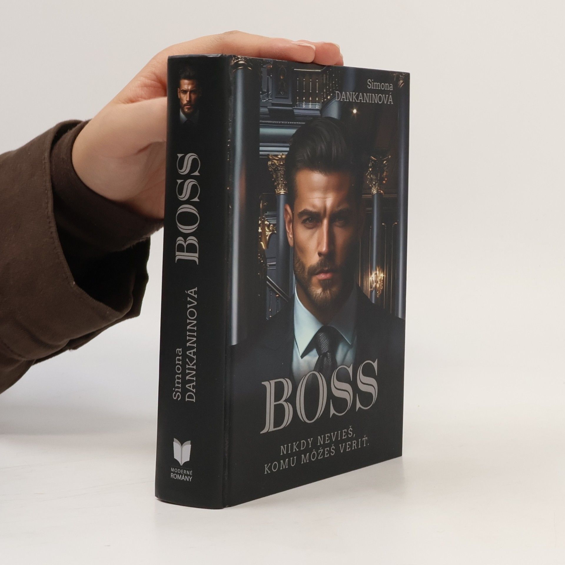 Boss. Nikdy nevieš, komu môžeš veriť