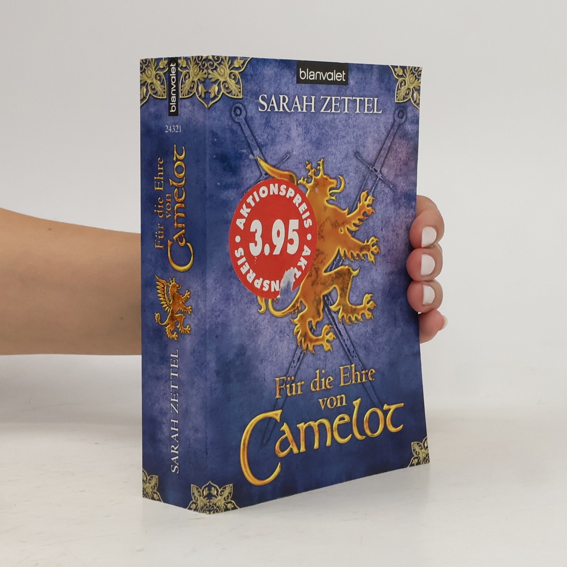 Sarah Zettel Für die Ehre von Camelot