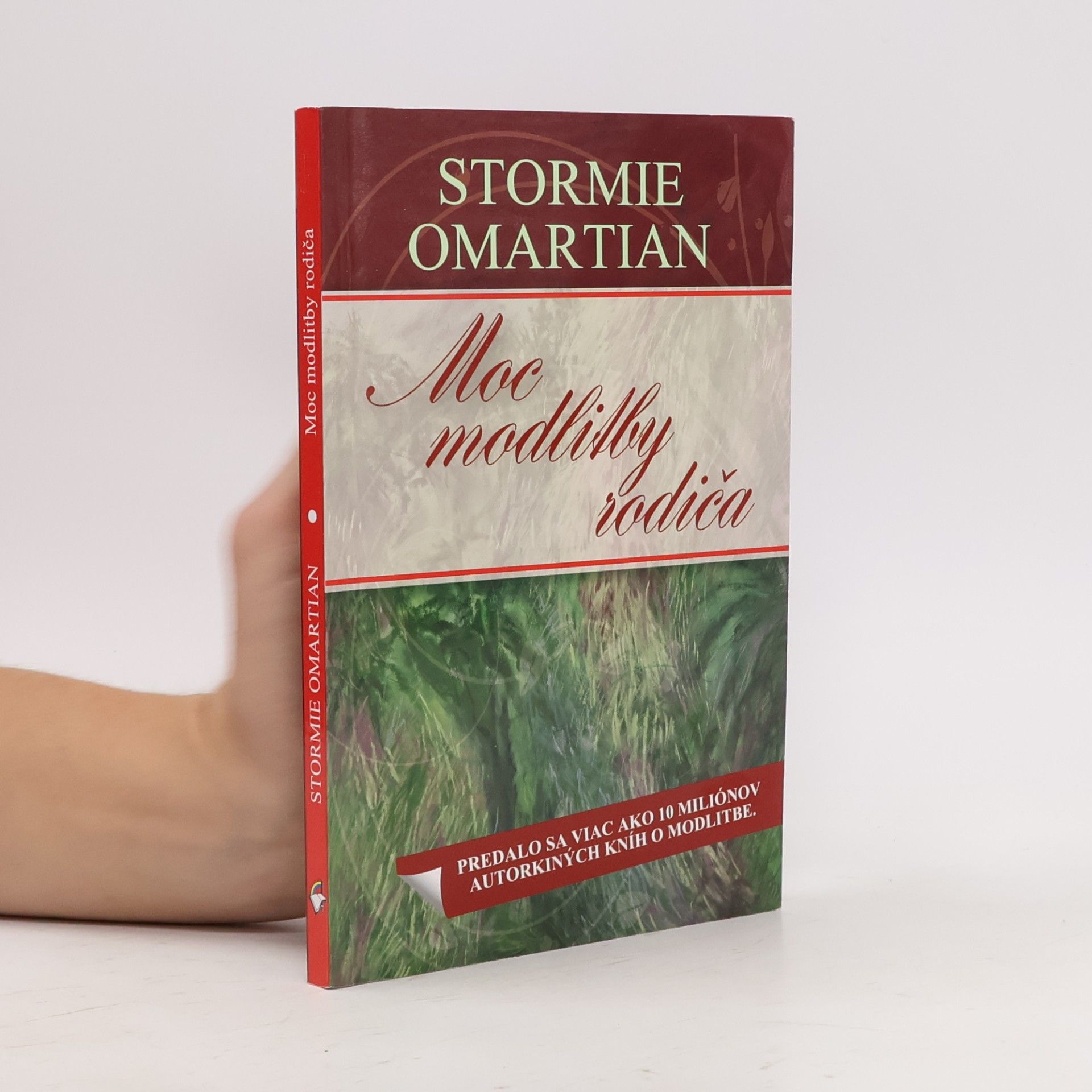 Stormie Omartian Moc modlitby rodiča