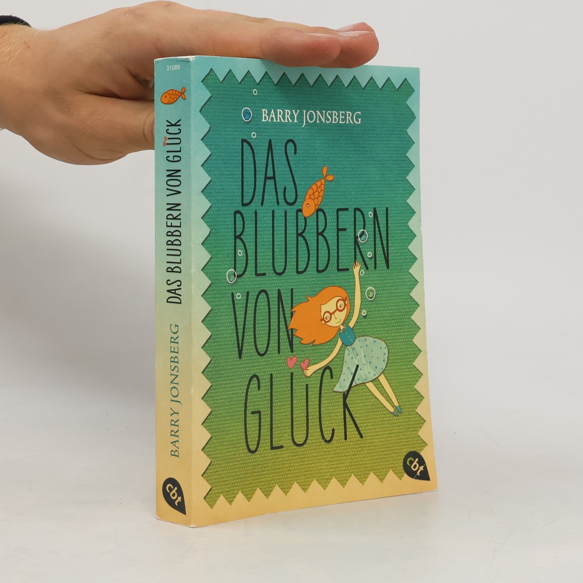 Barry Jonsberg Das Blubbern von Glück