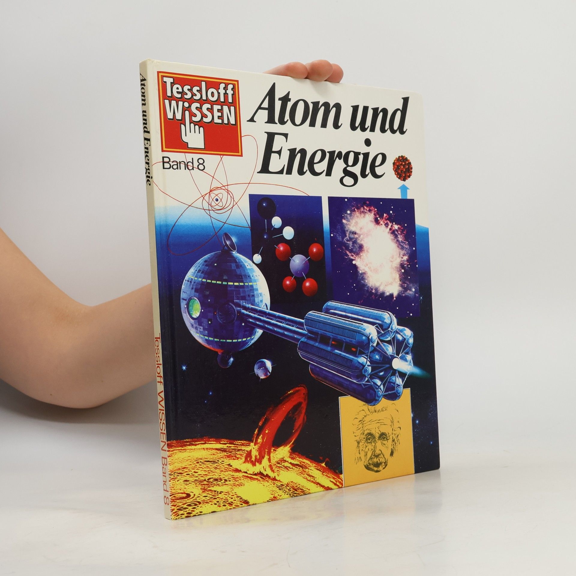 Neil Ardley Atom und Energie. Tessloff Wissen 8