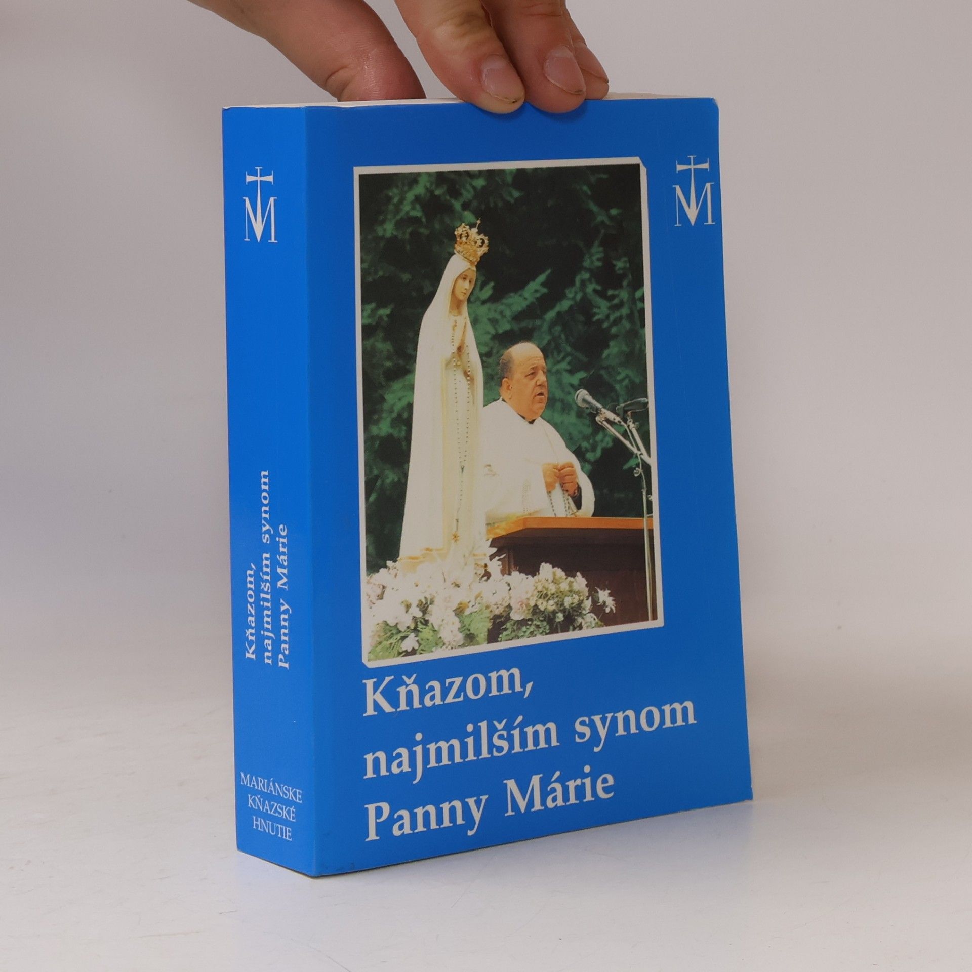 Various authors Kňazom, najmilším synom Panny Márie
