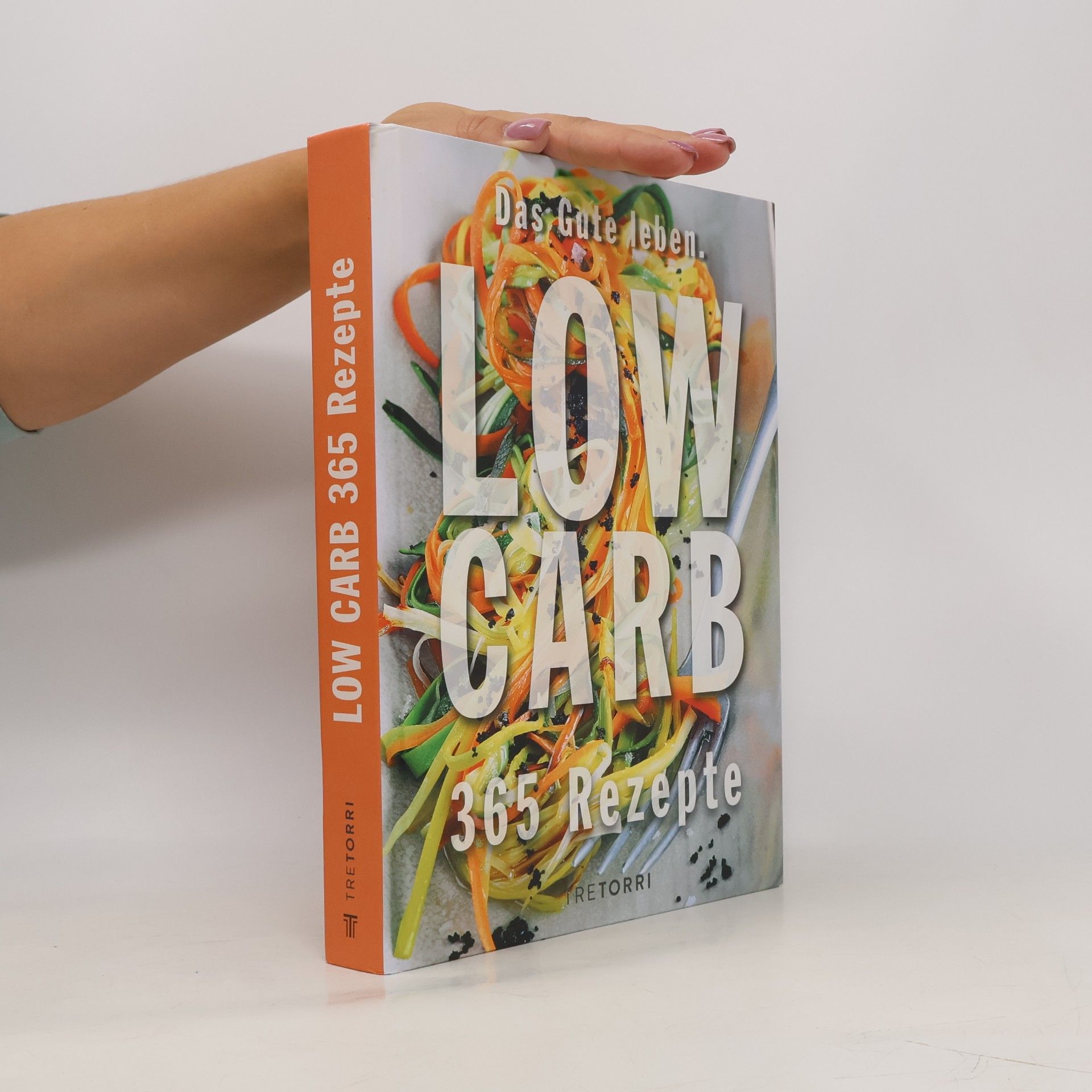 Frenzel Ralf Das Gute leben - Low Carb