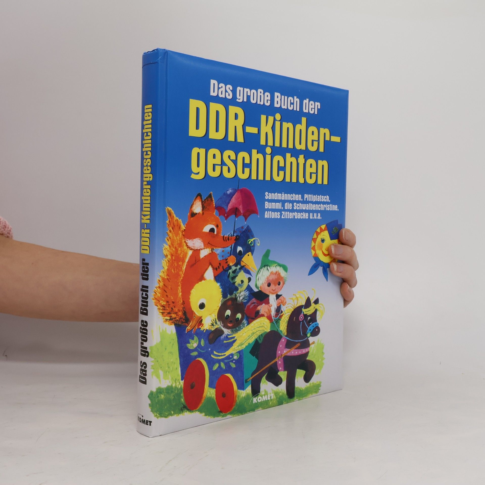 Simone Reisdorf Das große Buch der DDR-Kindergeschichten
