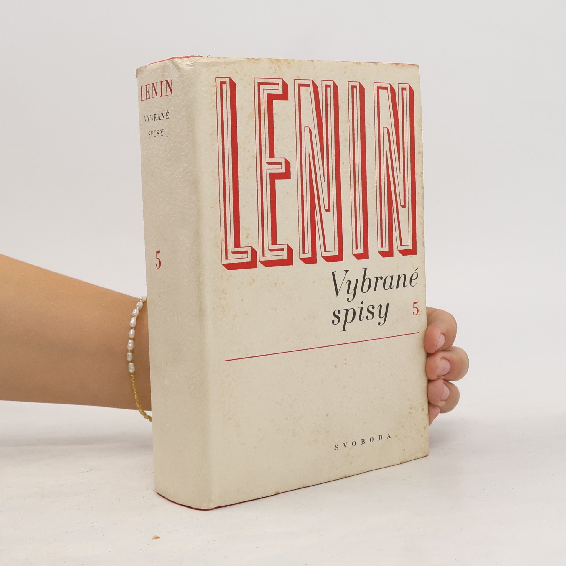 Vladimir Lenin V. I. Lenin. Vybrané spisy. Svazek 5
