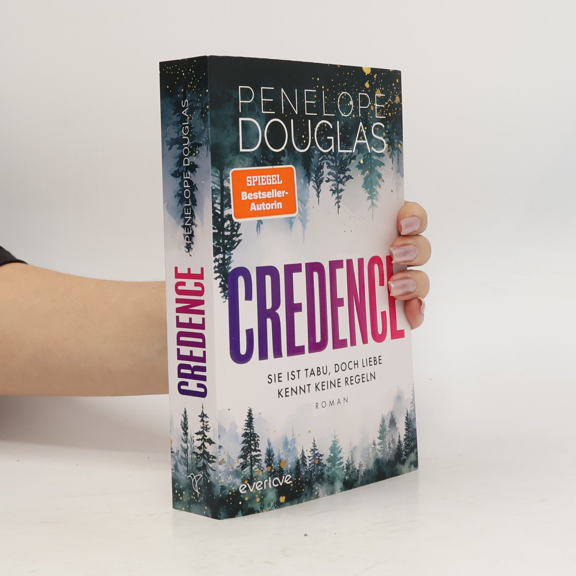 Penelope Douglas Credence - Sie ist tabu, doch Liebe kennt keine Regeln