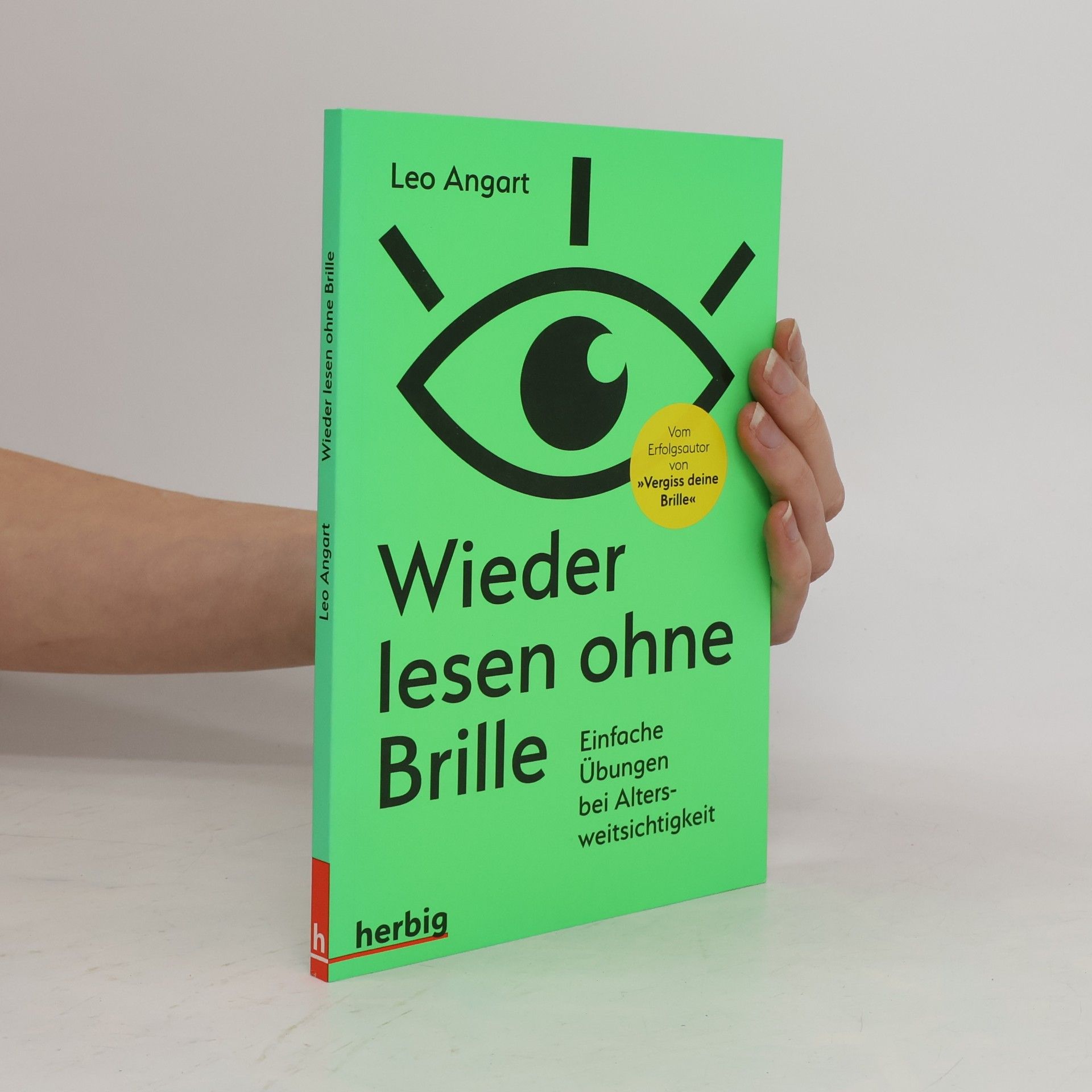 Leo Angart Wieder lesen ohne Brille