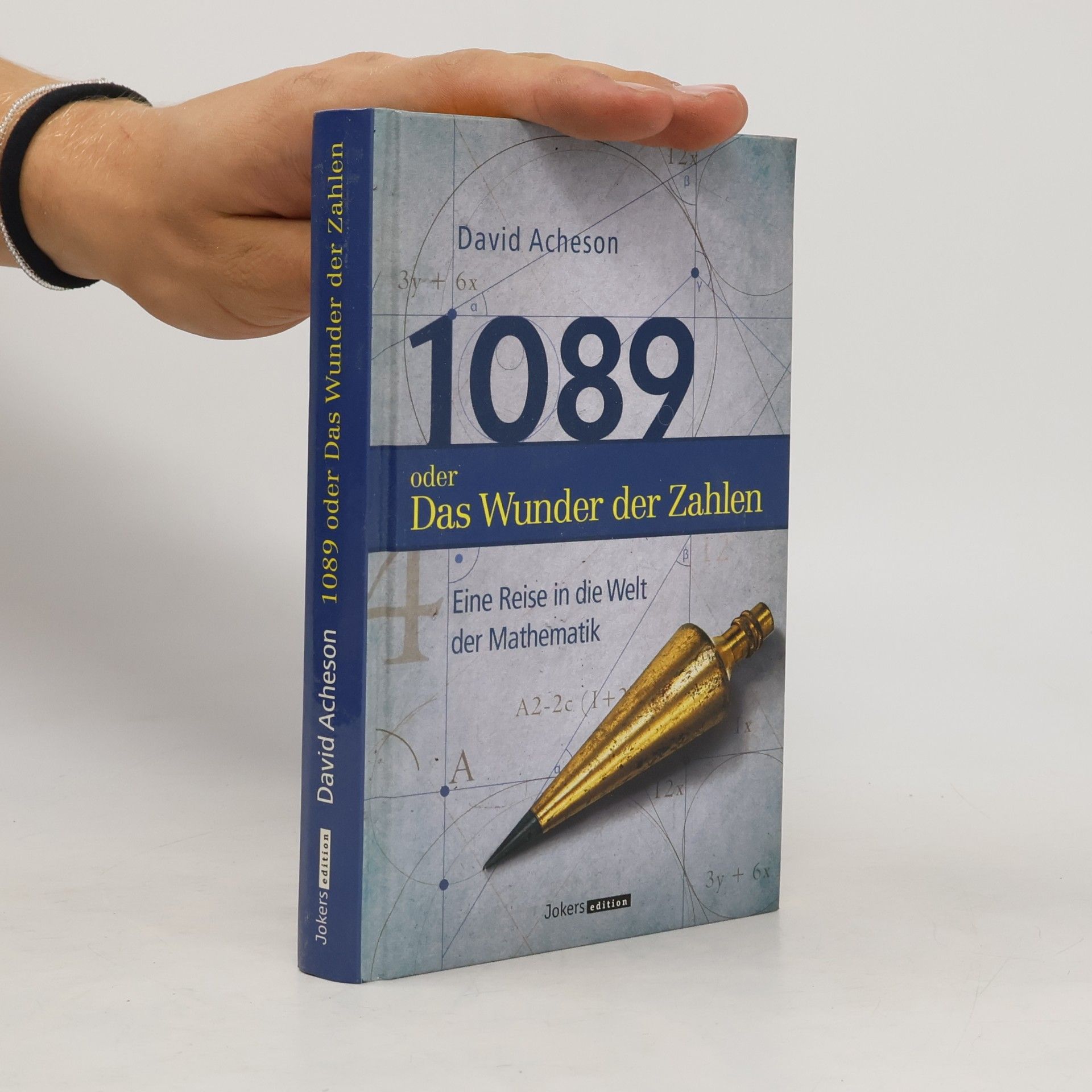 David Acheson 1089 oder das Wunder der Zahlen